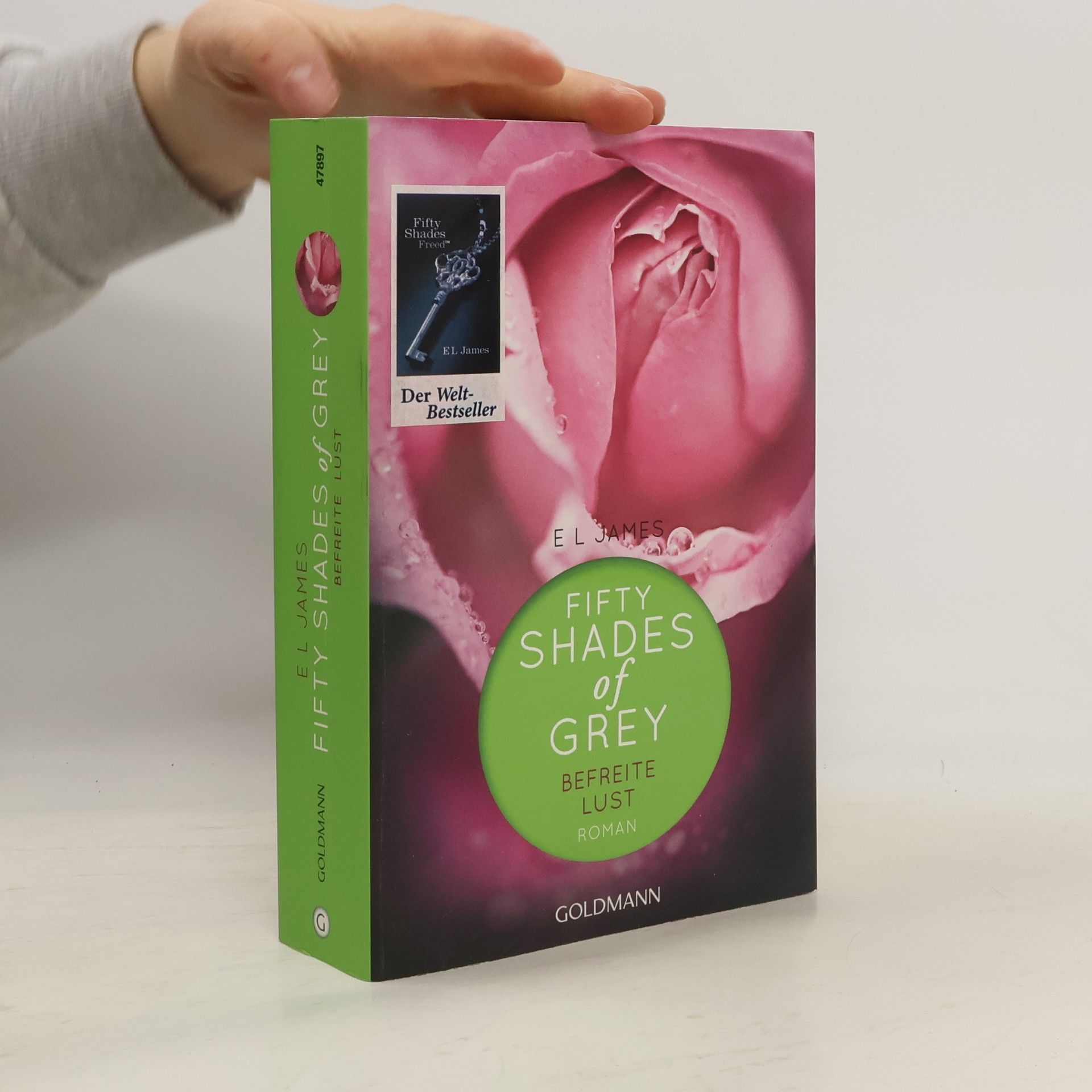 E L James Shades of Grey. Befreite Lust