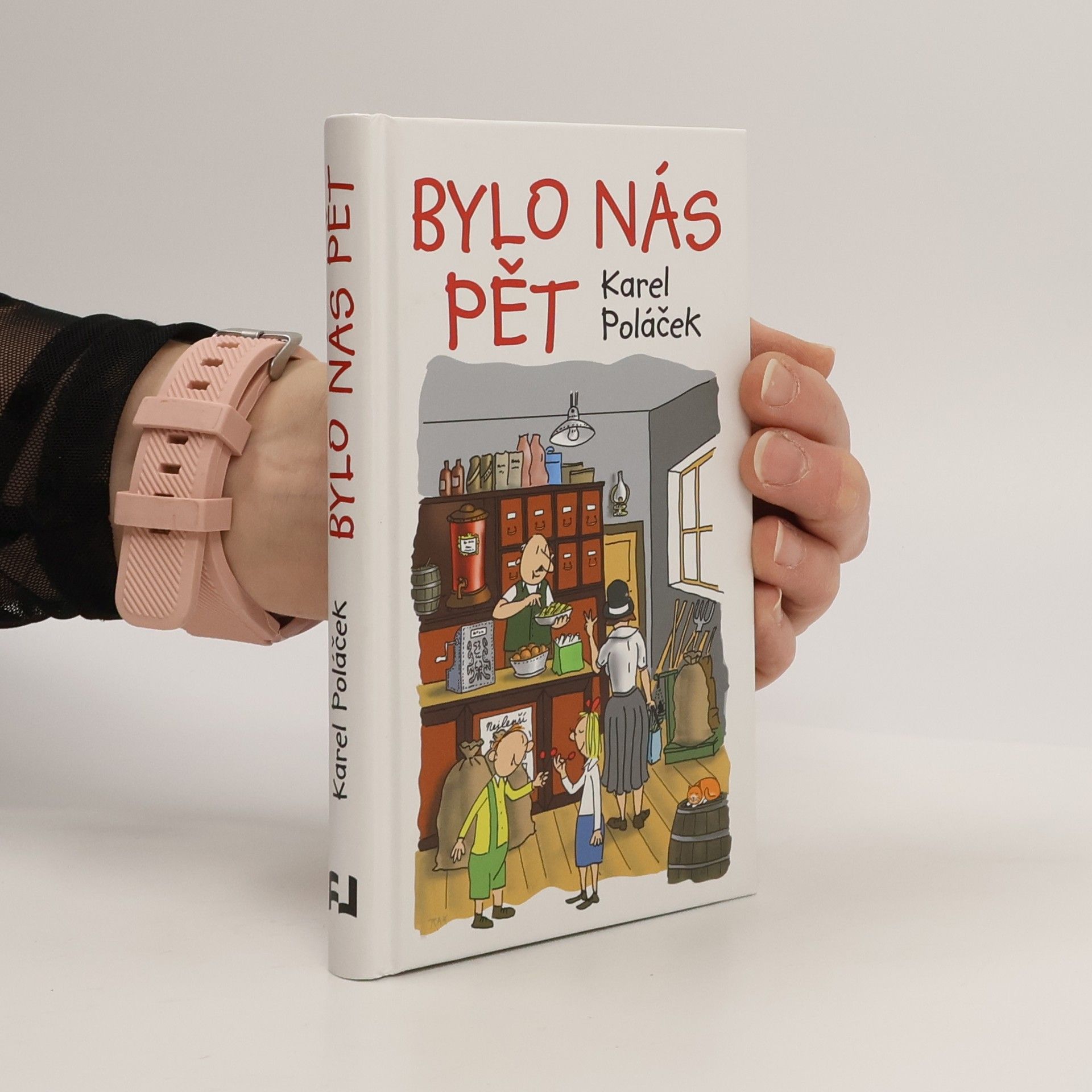 Karel Poláček Bylo nás pět