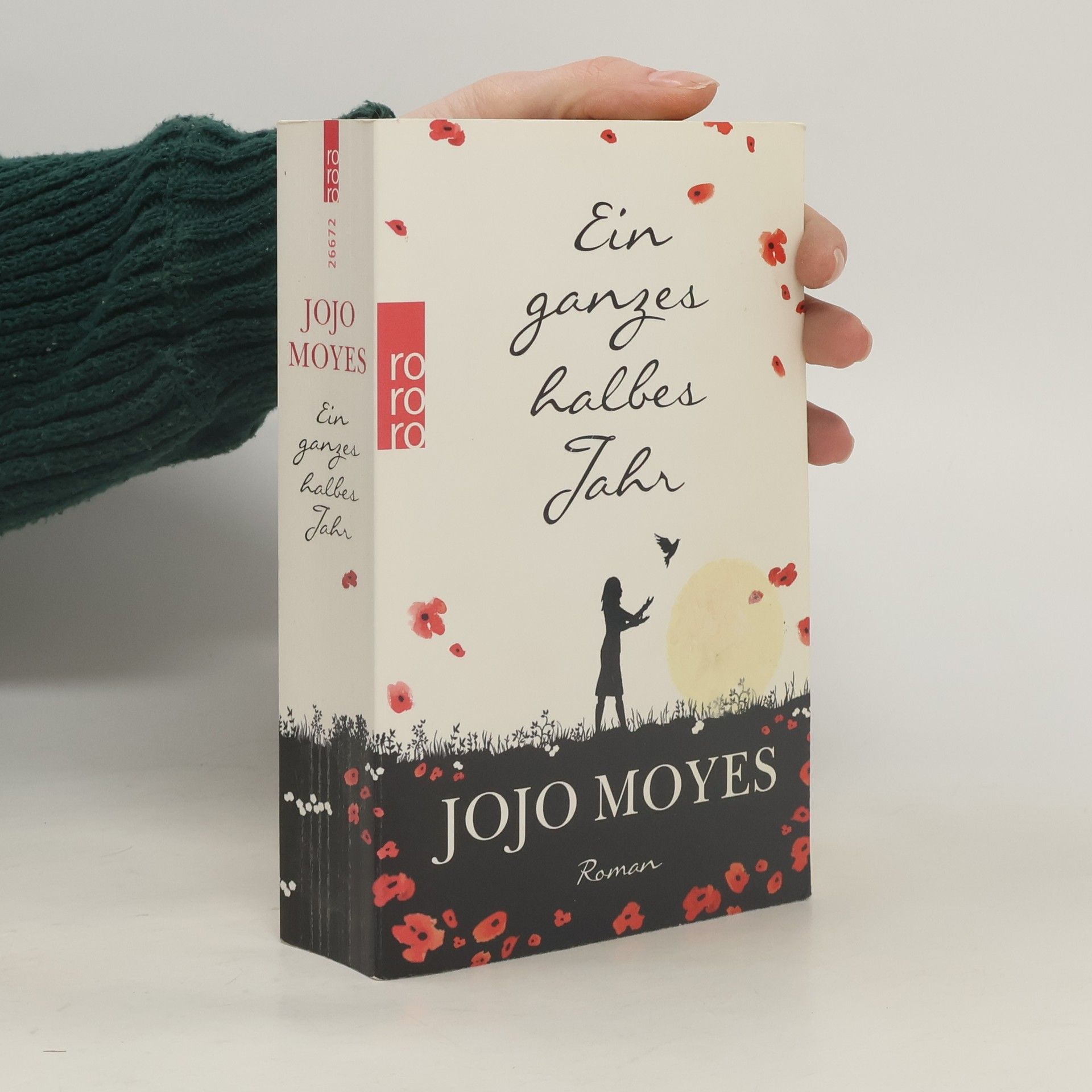 Jojo Moyes Ein ganzes halbes Jahr