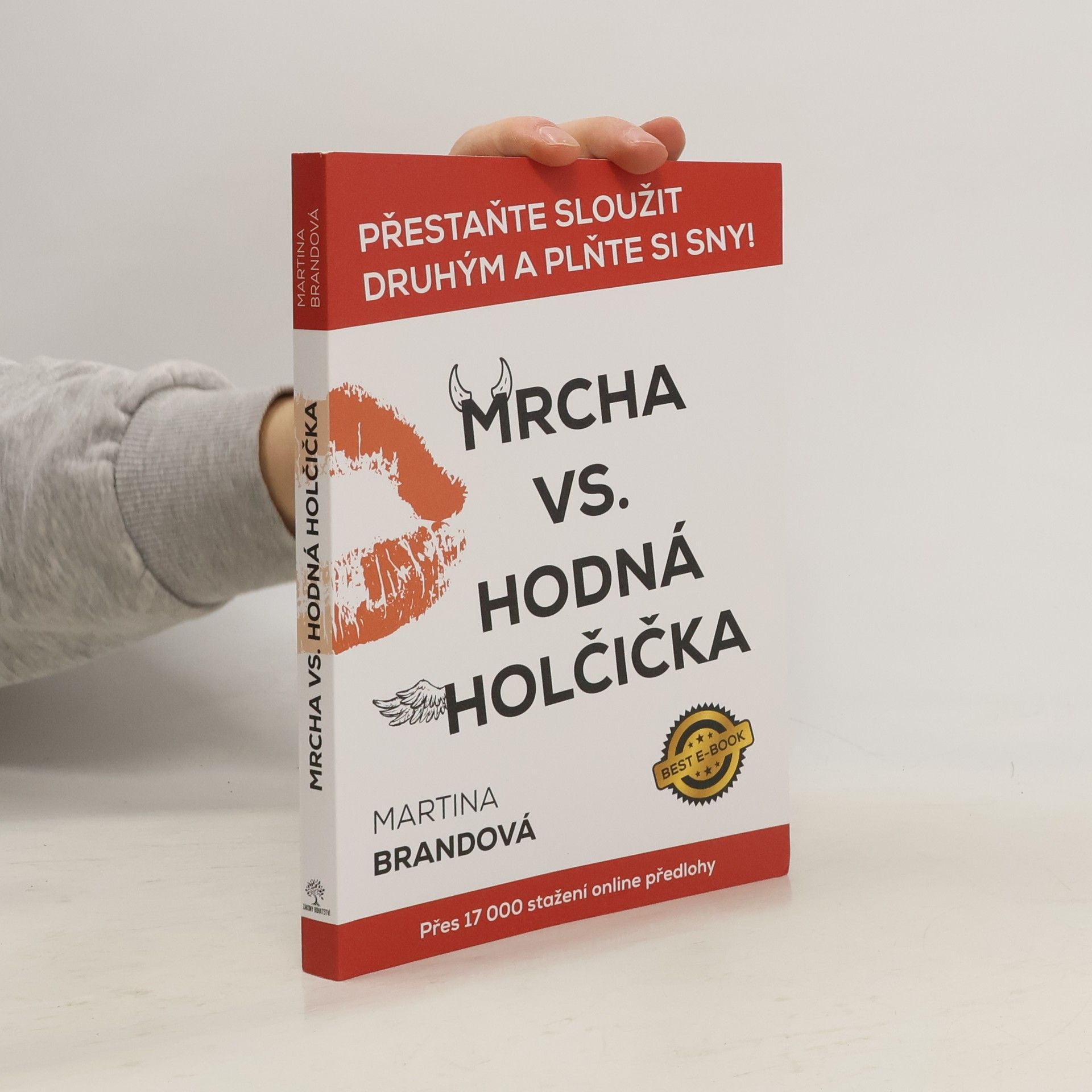 Martina Brand Mrcha vs. hodná holčička