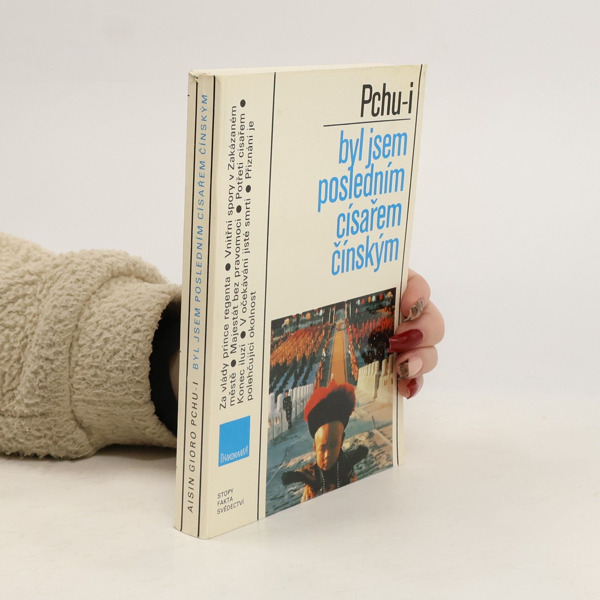 Aisin Gioro Pchu-i Byl jsem posledním císařem čínským