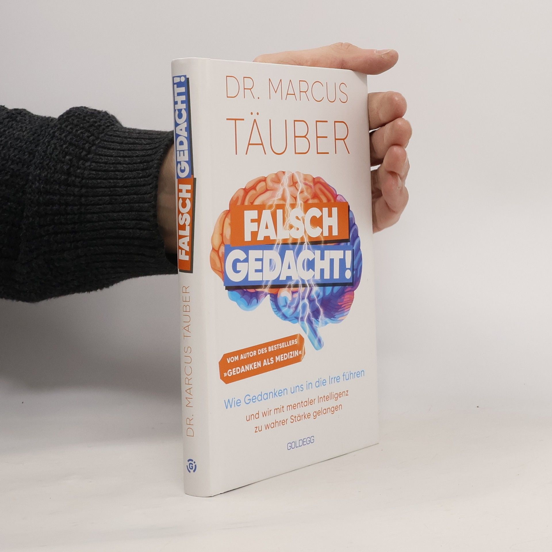 Marcus Täuber Falsch gedacht!