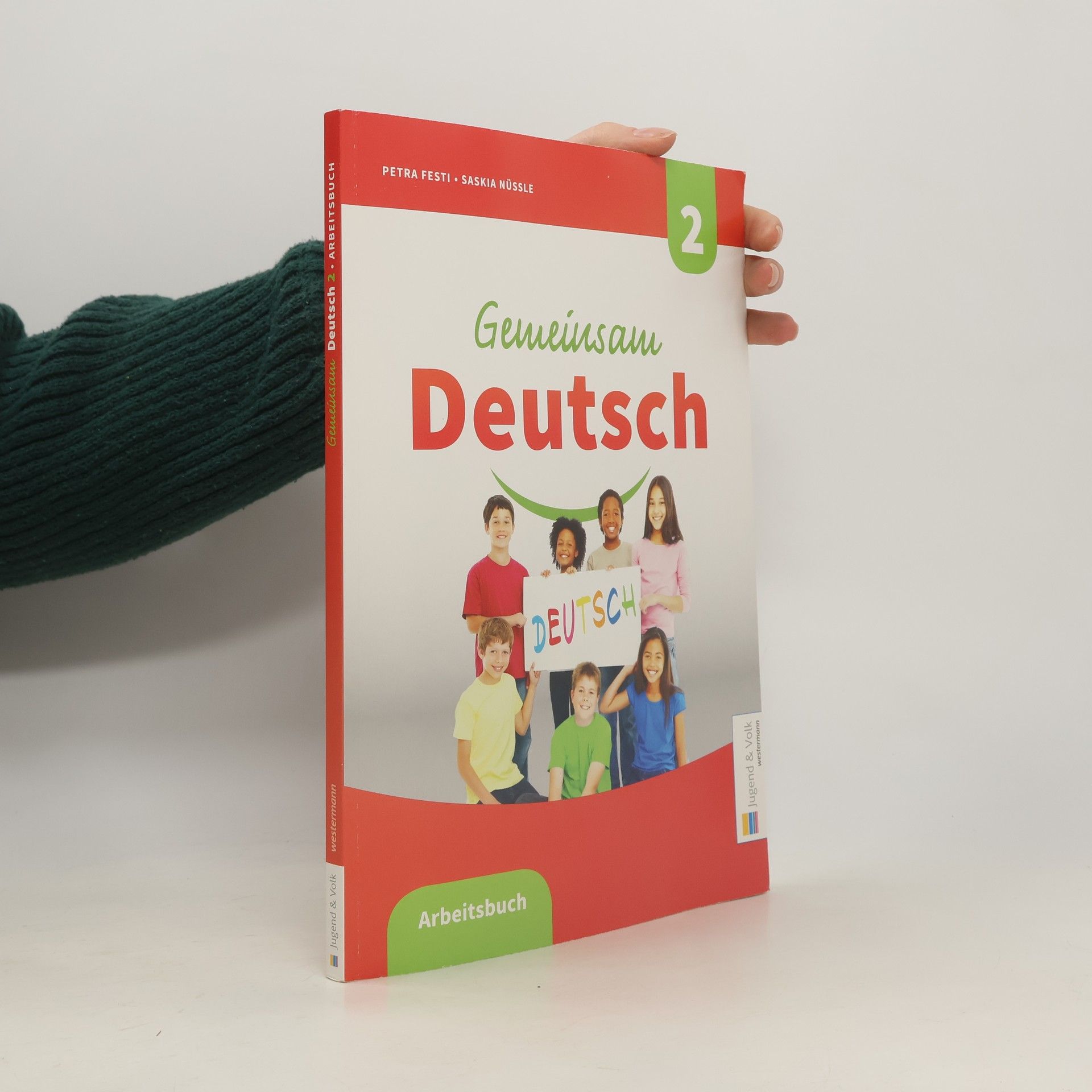 Saskia R. Nüßle Gemeinsam Deutsch 2. Arbeitsbuch