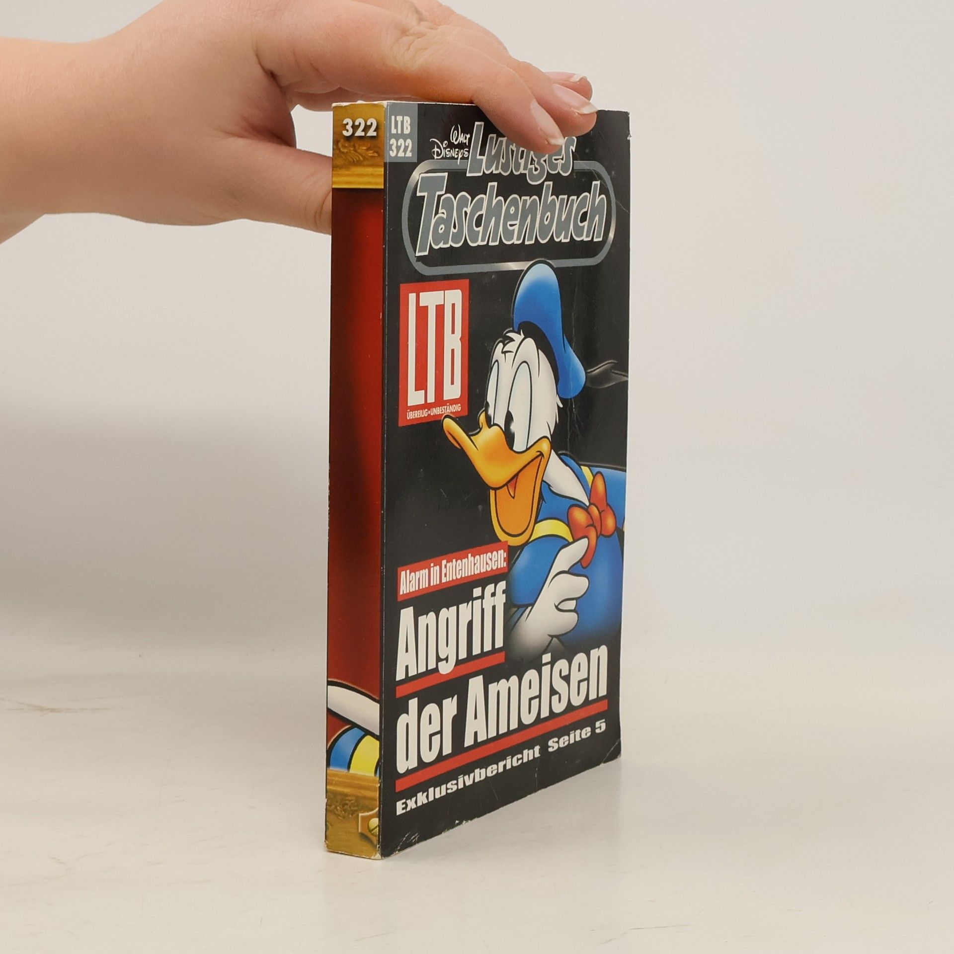 Walt Disney Lustiges Taschenbuch 322. Angriff der Ameisen