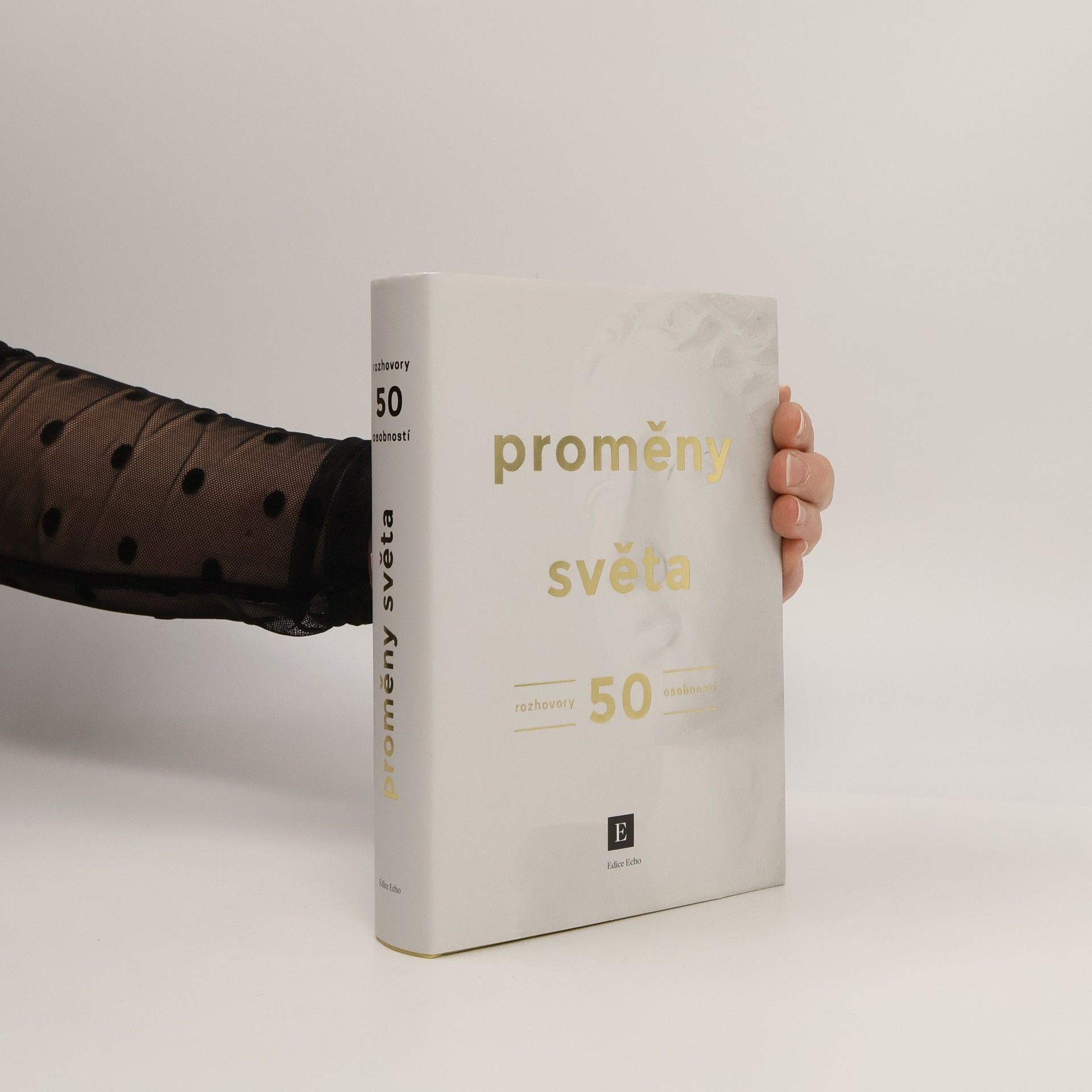 Proměny světa. Rozhovory 50 osobností