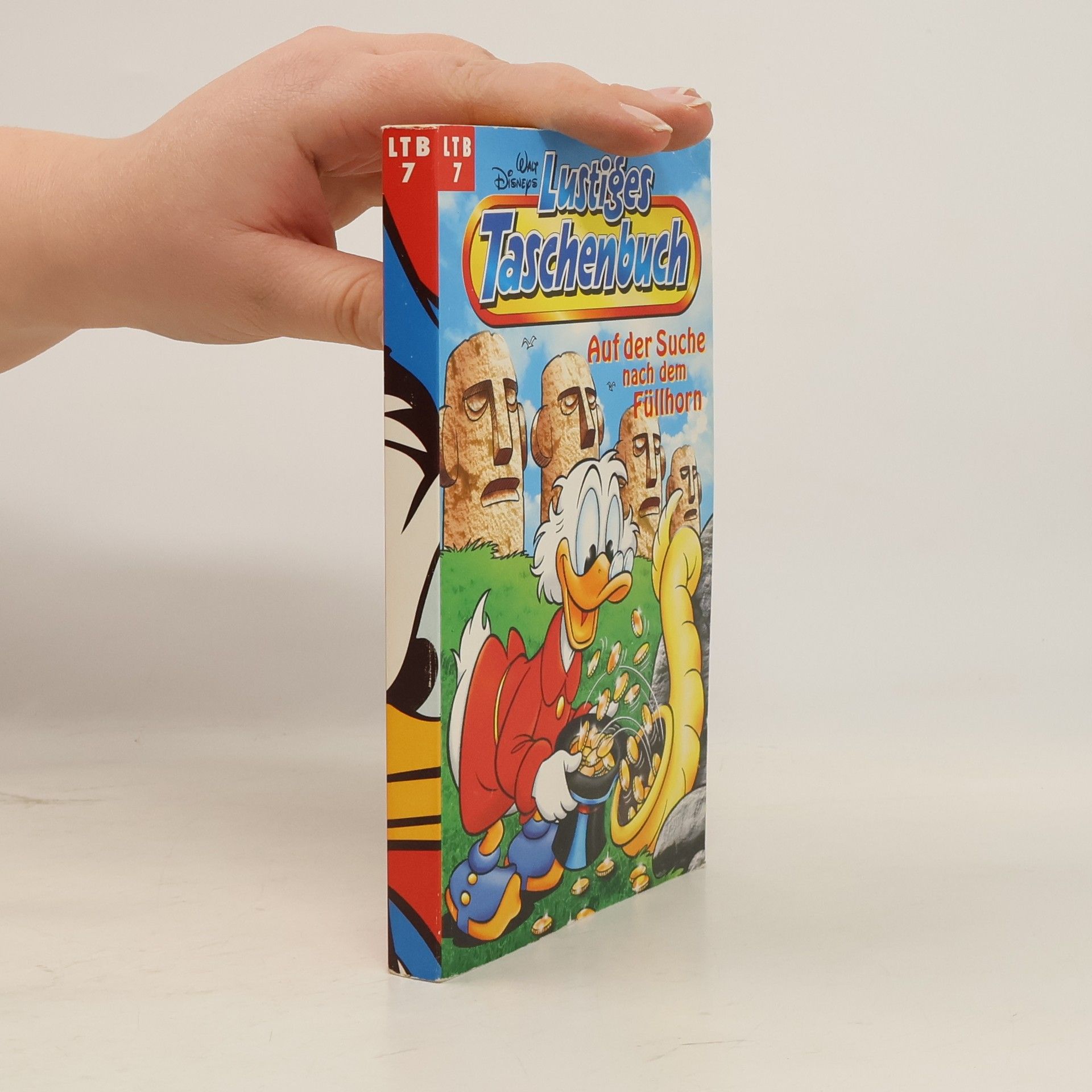 Walt Disney Lustiges Taschenbuch 7. Auf der Suche nach dem Füllhorn