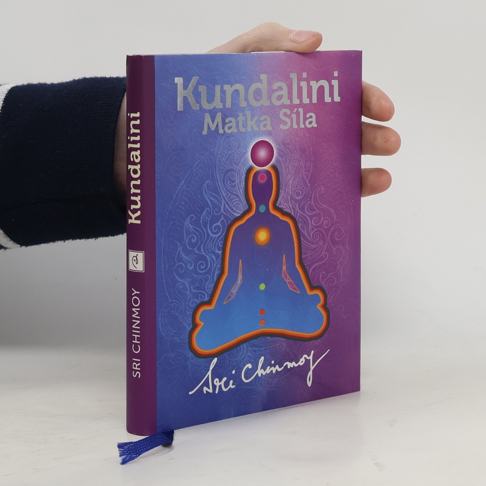 Chinmoy Kumar Ghose Kundalini. Matka Síla