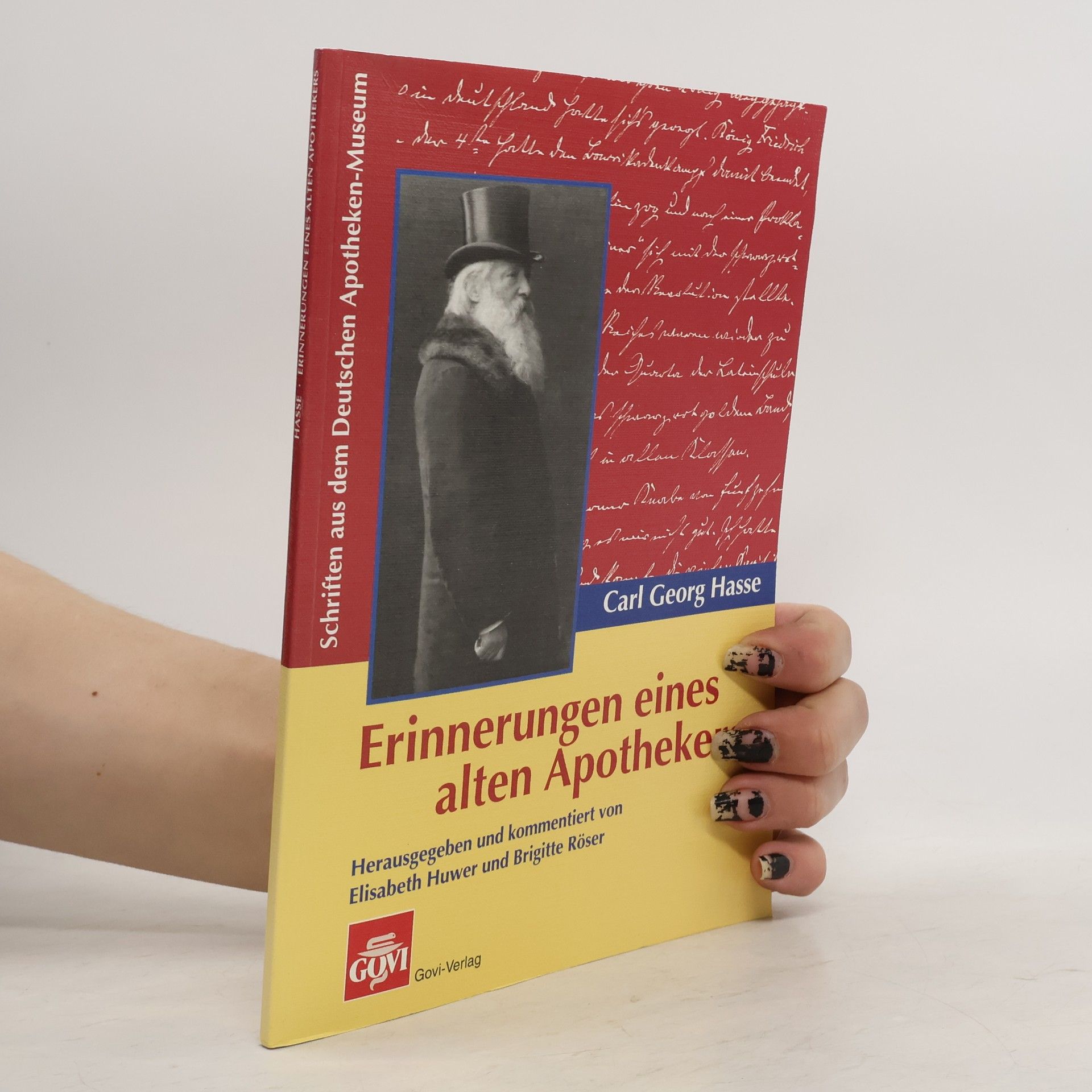 Carl Georg Hasse Erinnerungen eines alten Apothekers