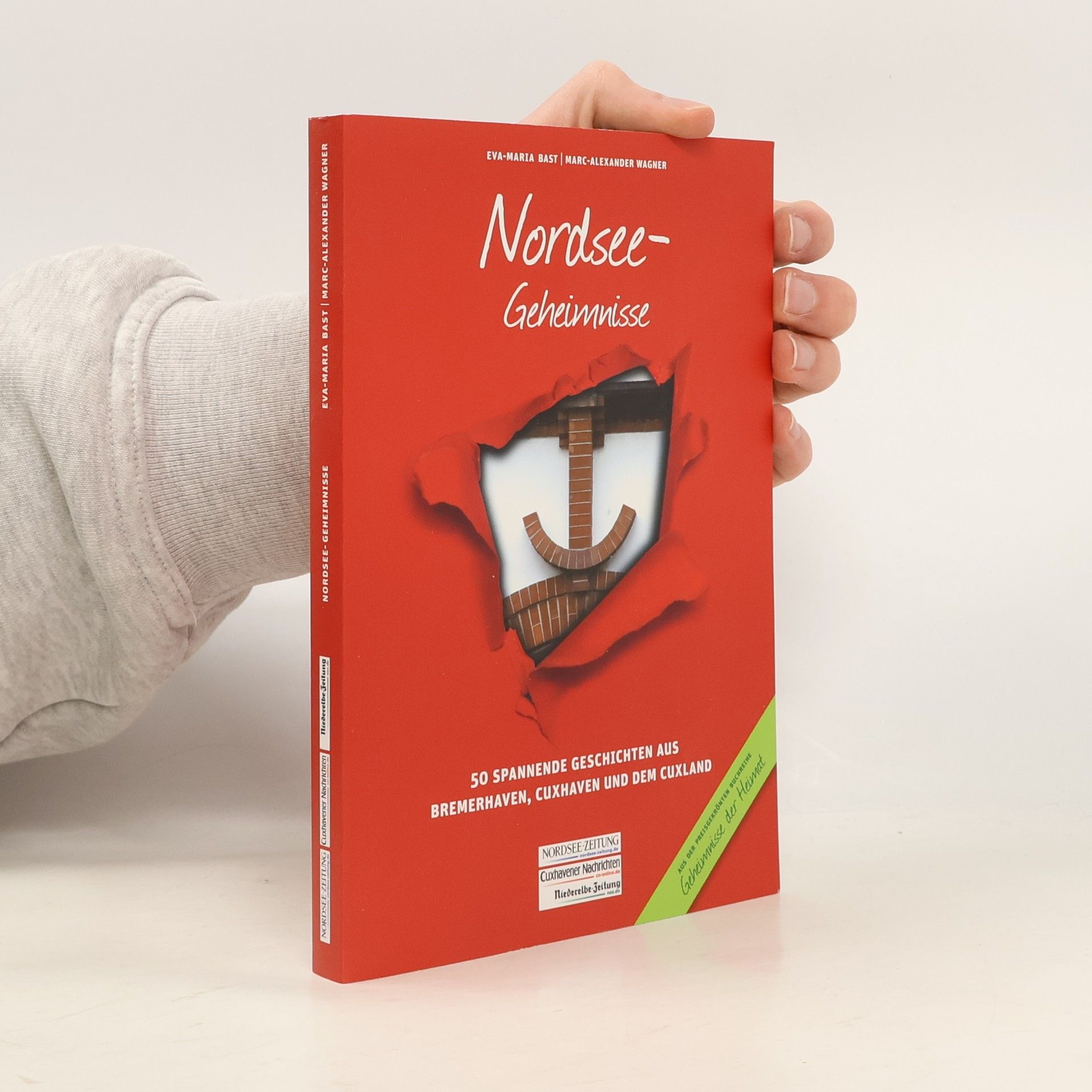 Eva-Maria Bast Geheimnisse der Heimat: Nordsee-Geheimnisse