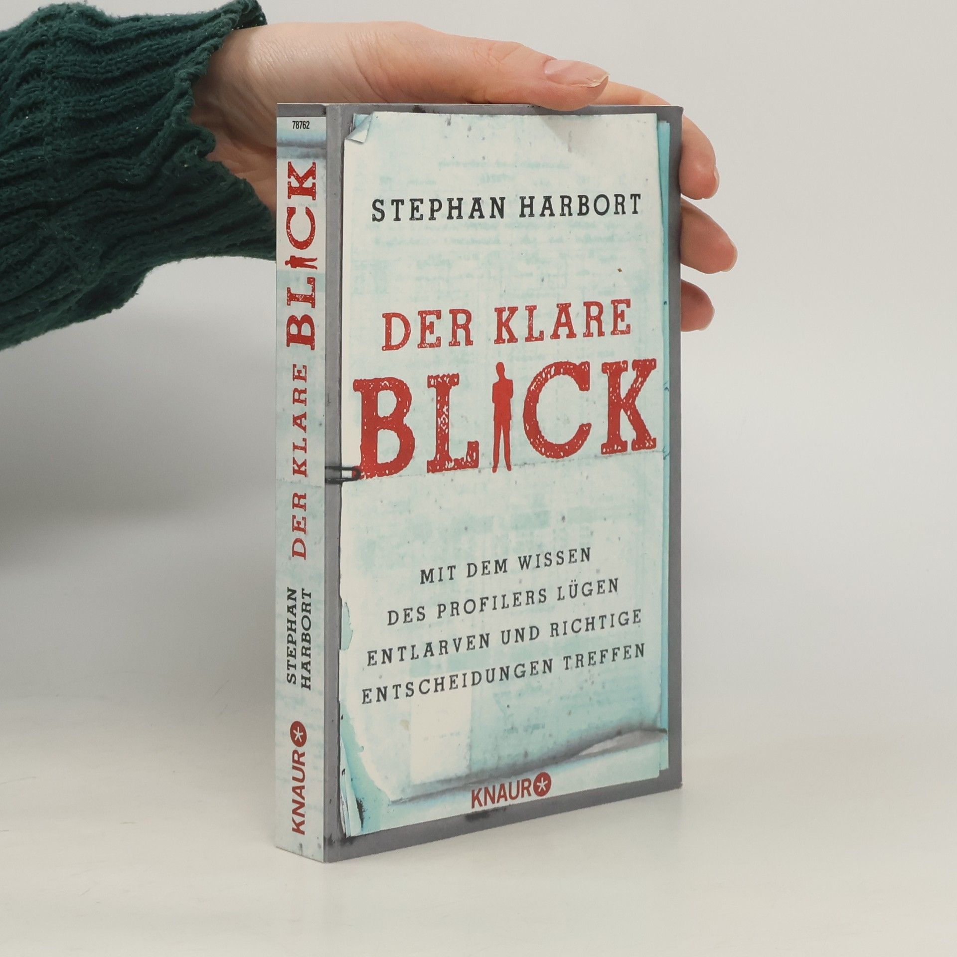 Stephan Harbort Der klare Blick