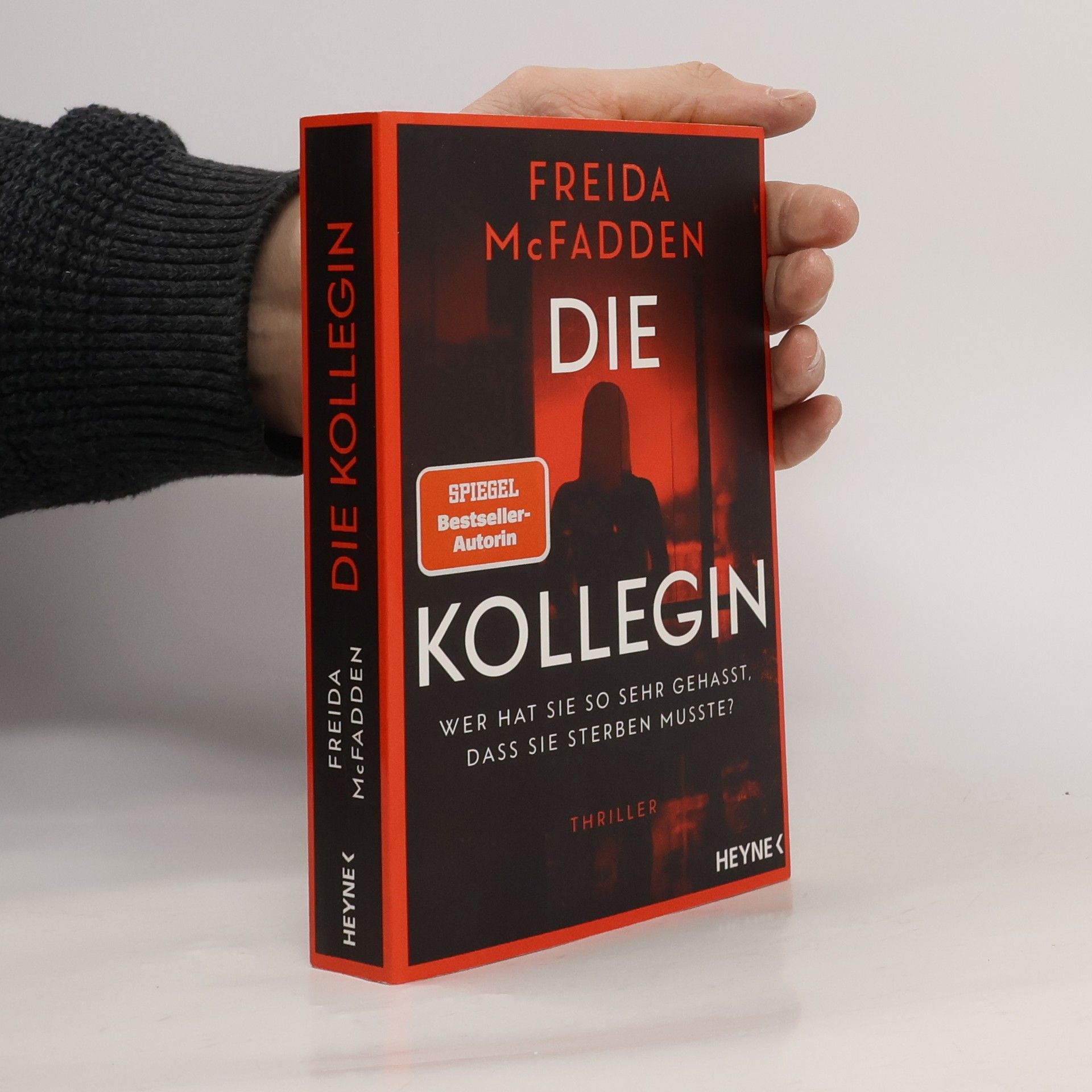 Freida McFadden Die Kollegin - Wer hat sie so sehr gehasst, dass sie sterben musste?