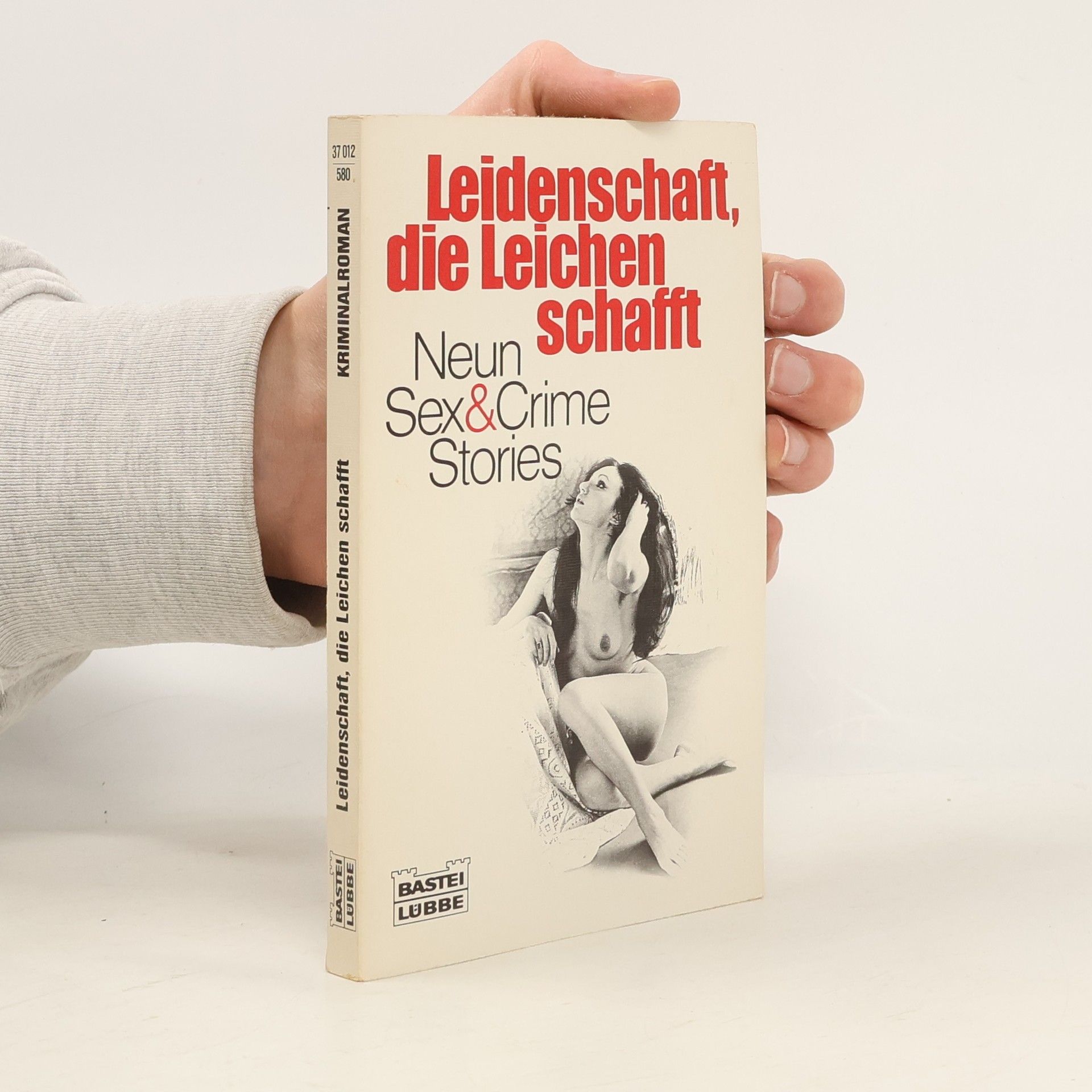 Kolektív autorov Leidenschaft, die Leichen schafft