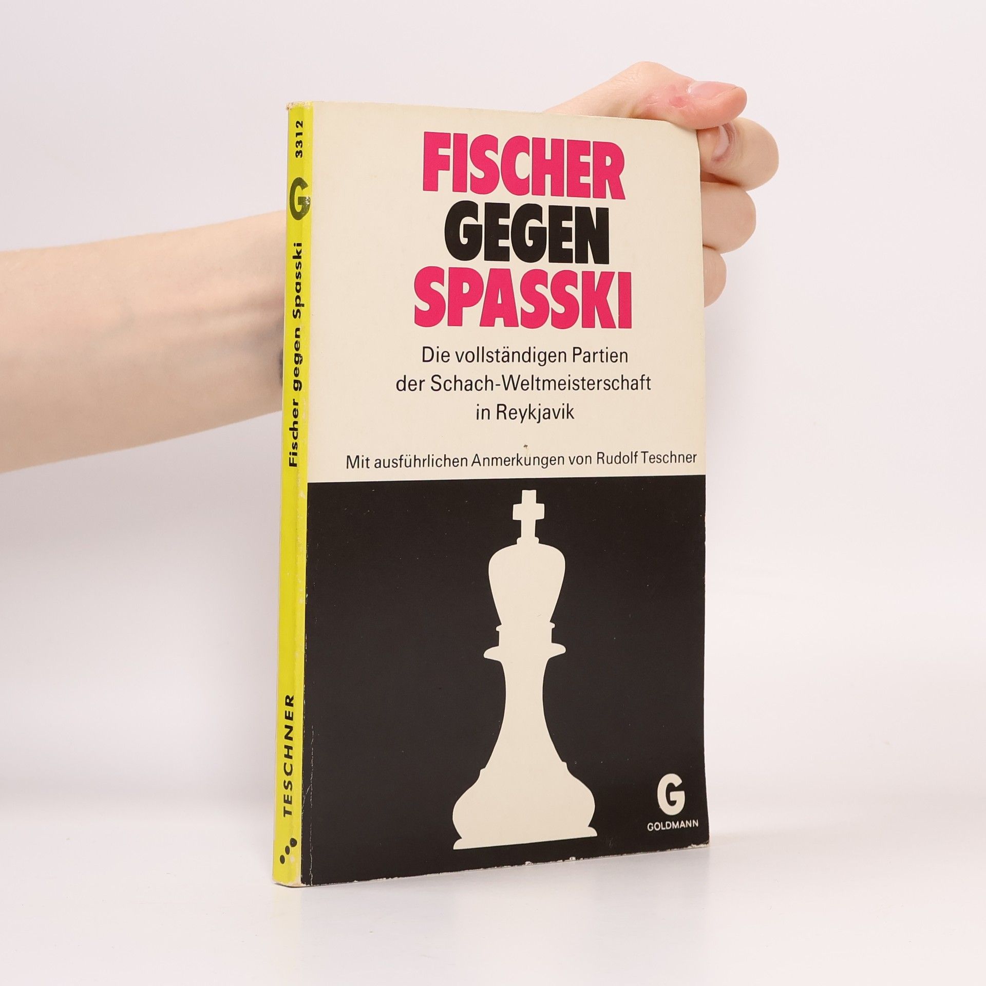 Rudolf Teschner Fischer gegen Spasski