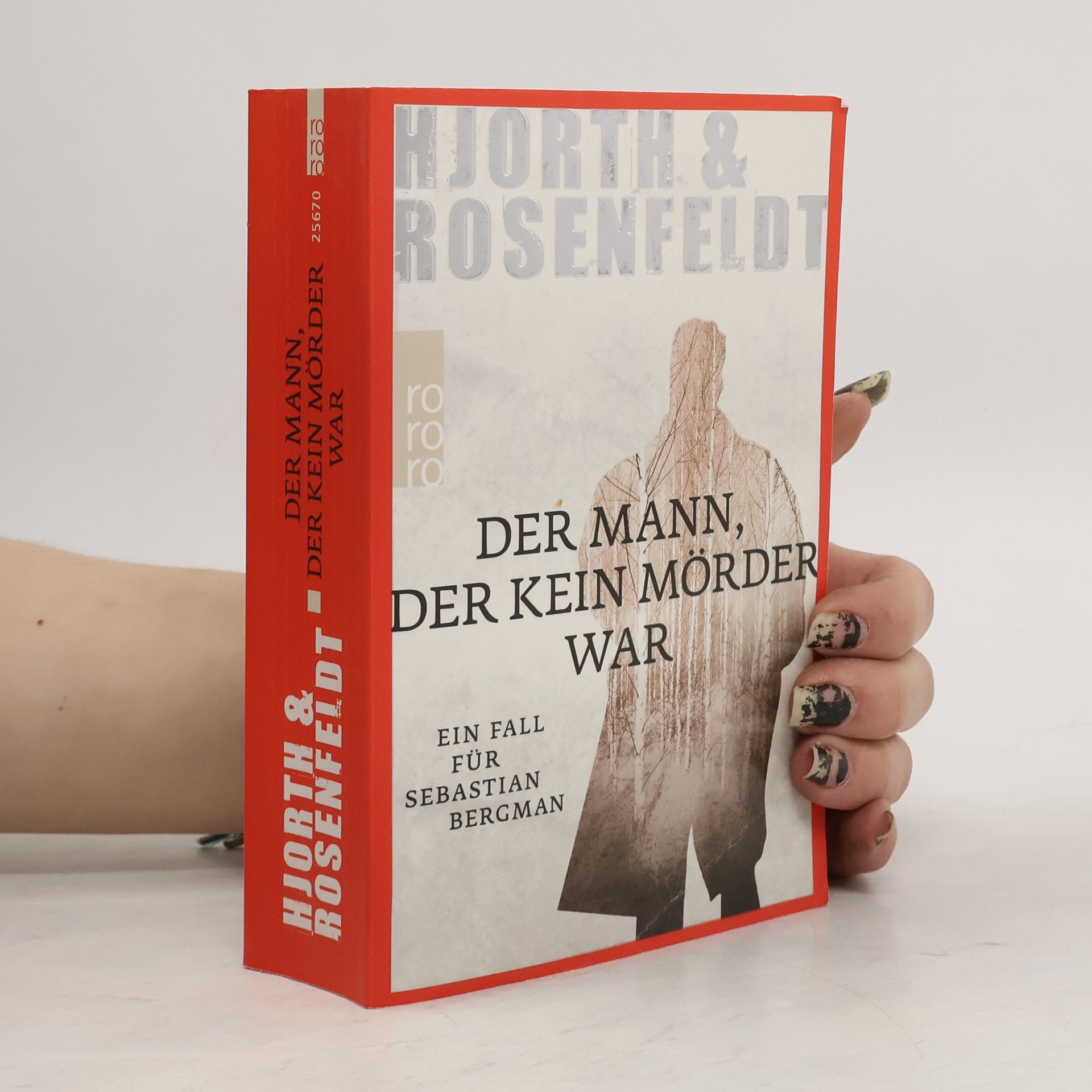 Michael Hjorth Der Mann, der kein Mörder war