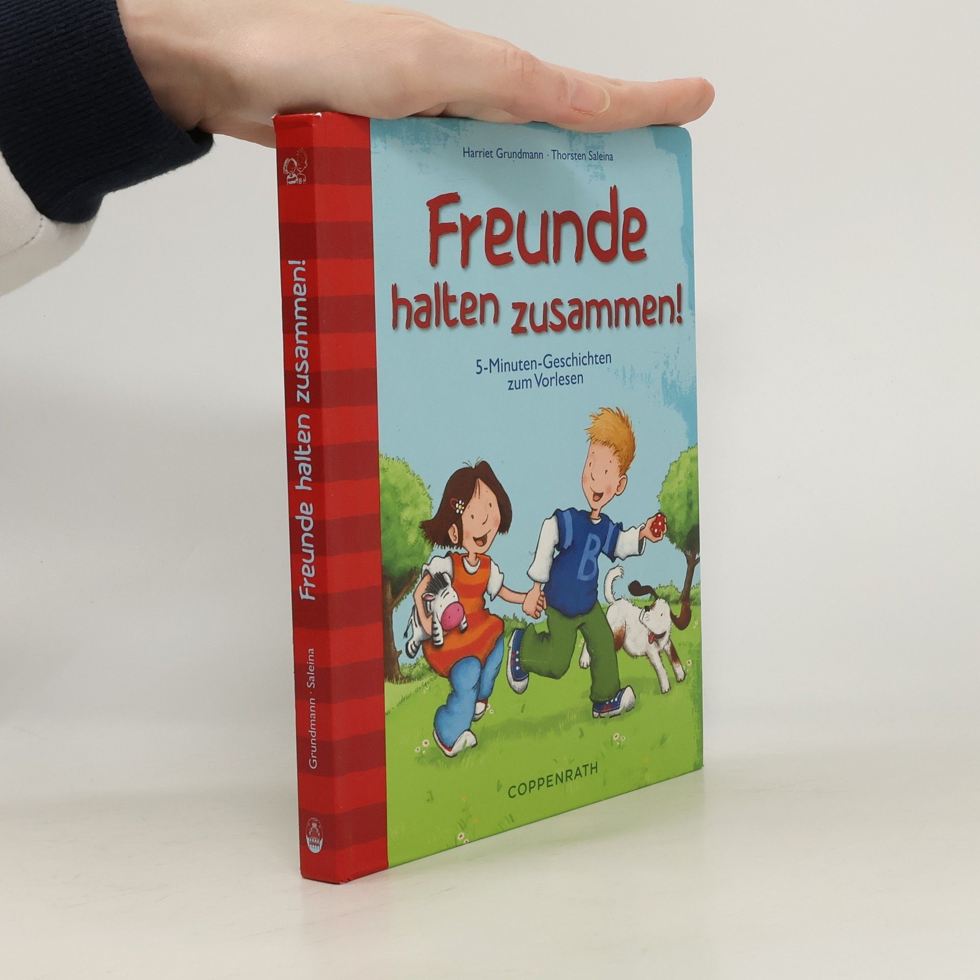 Harriet Grundmann Freunde halten zusammen!