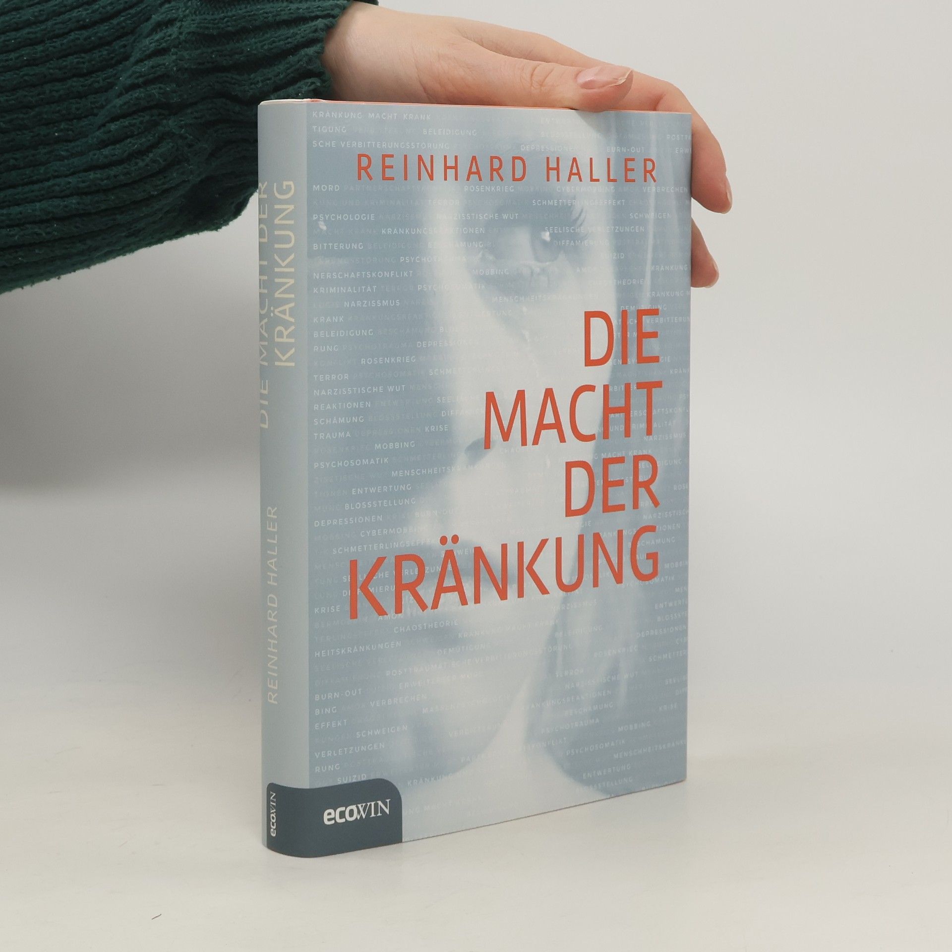 Die Macht der Kränkung