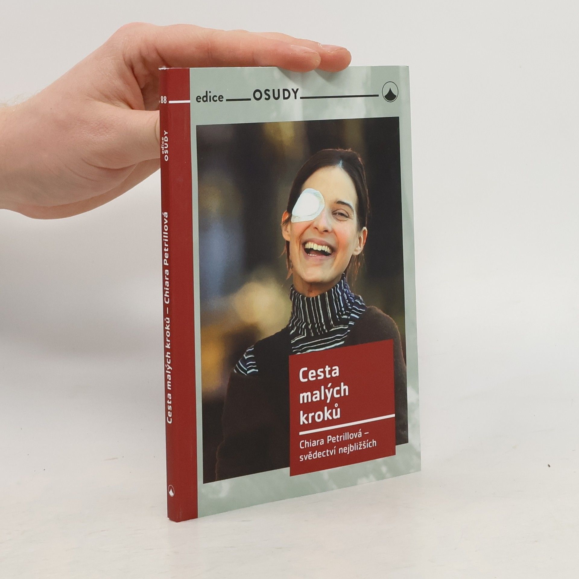 Zdeňka Křehlíková Cesta malých kroků : Chiara Petrillová - svědectví nejbližších