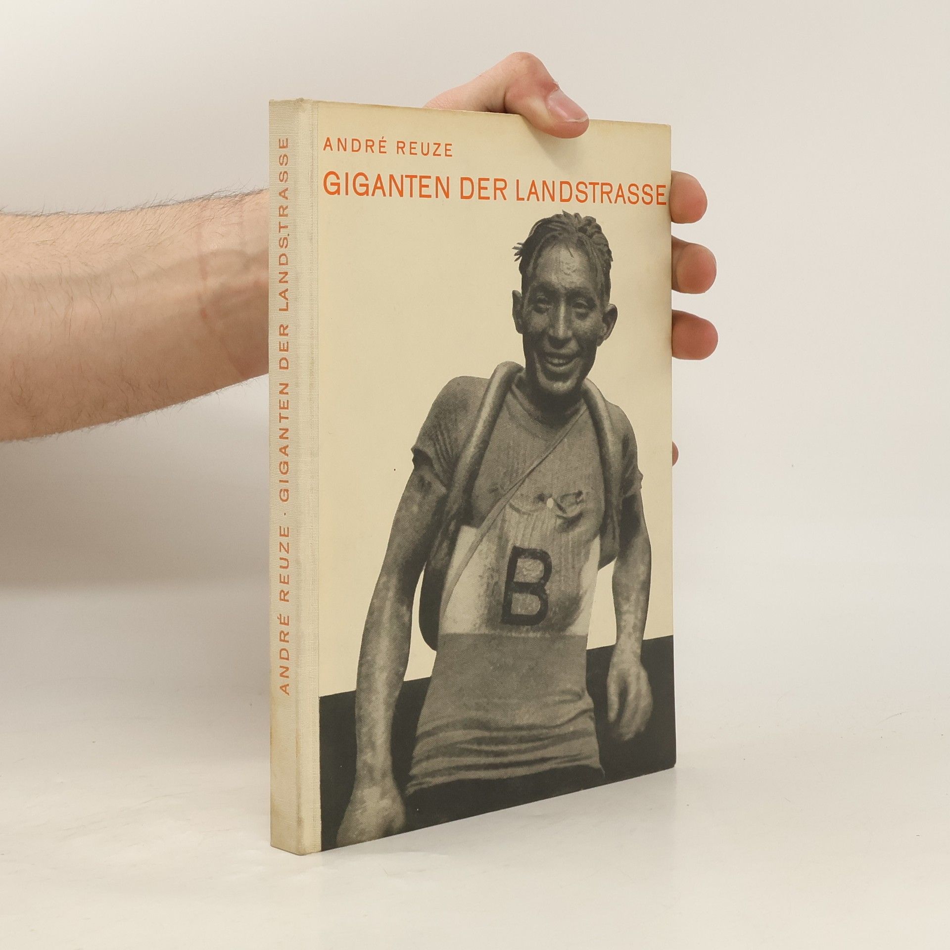 André Reuze Giganten der Landstrasse