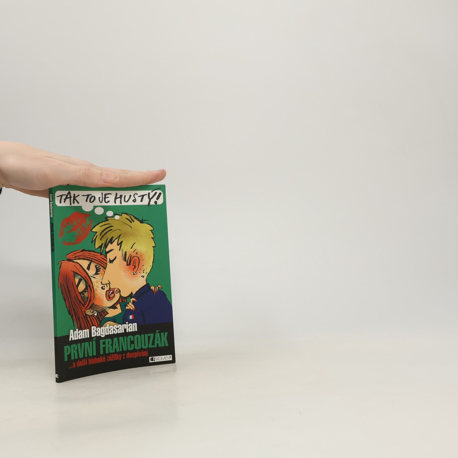 Adam Bagdasarian První francouzák a další hluboké zážitky z dospívání