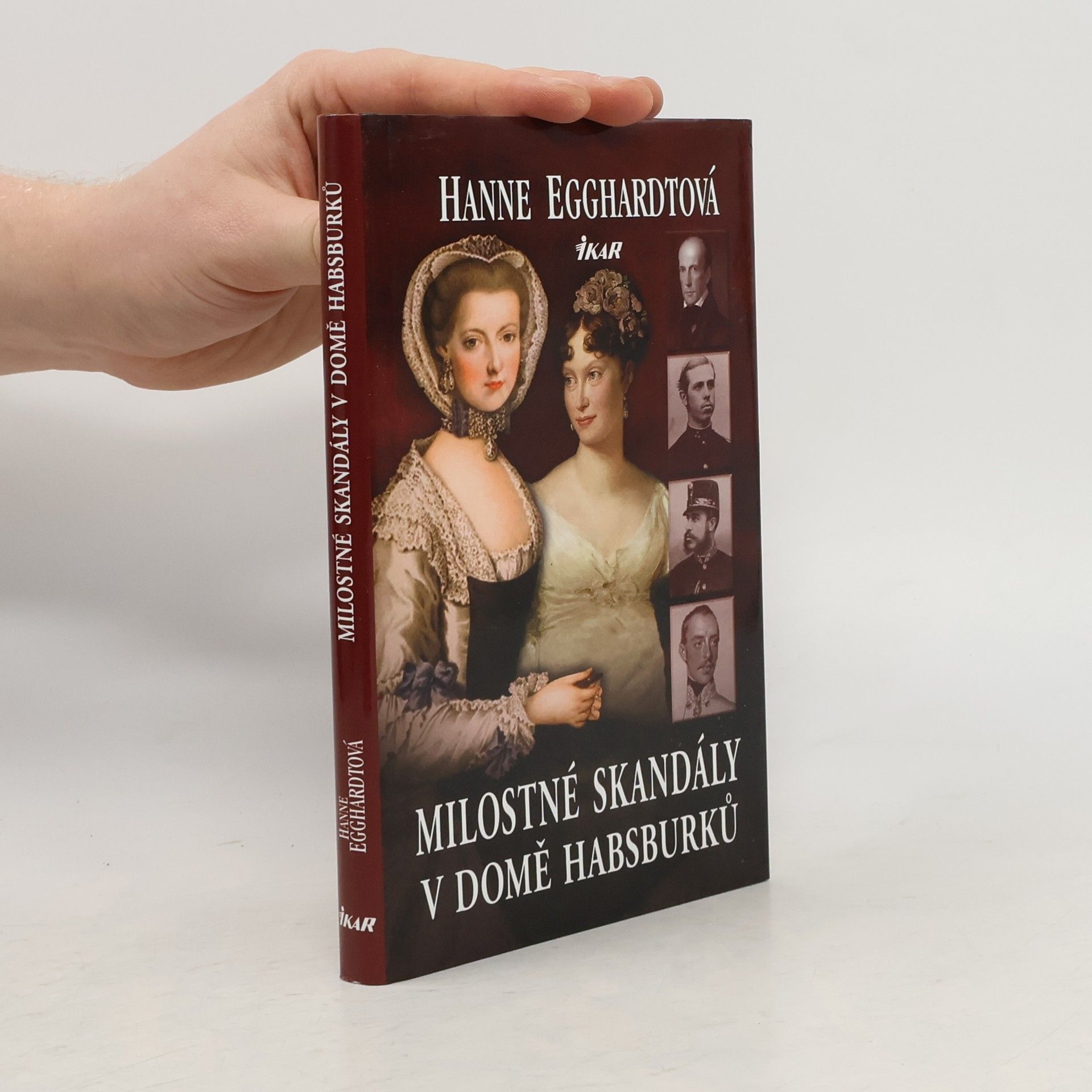 Hanne Egghardt Milostné skandály v domě Habsburků