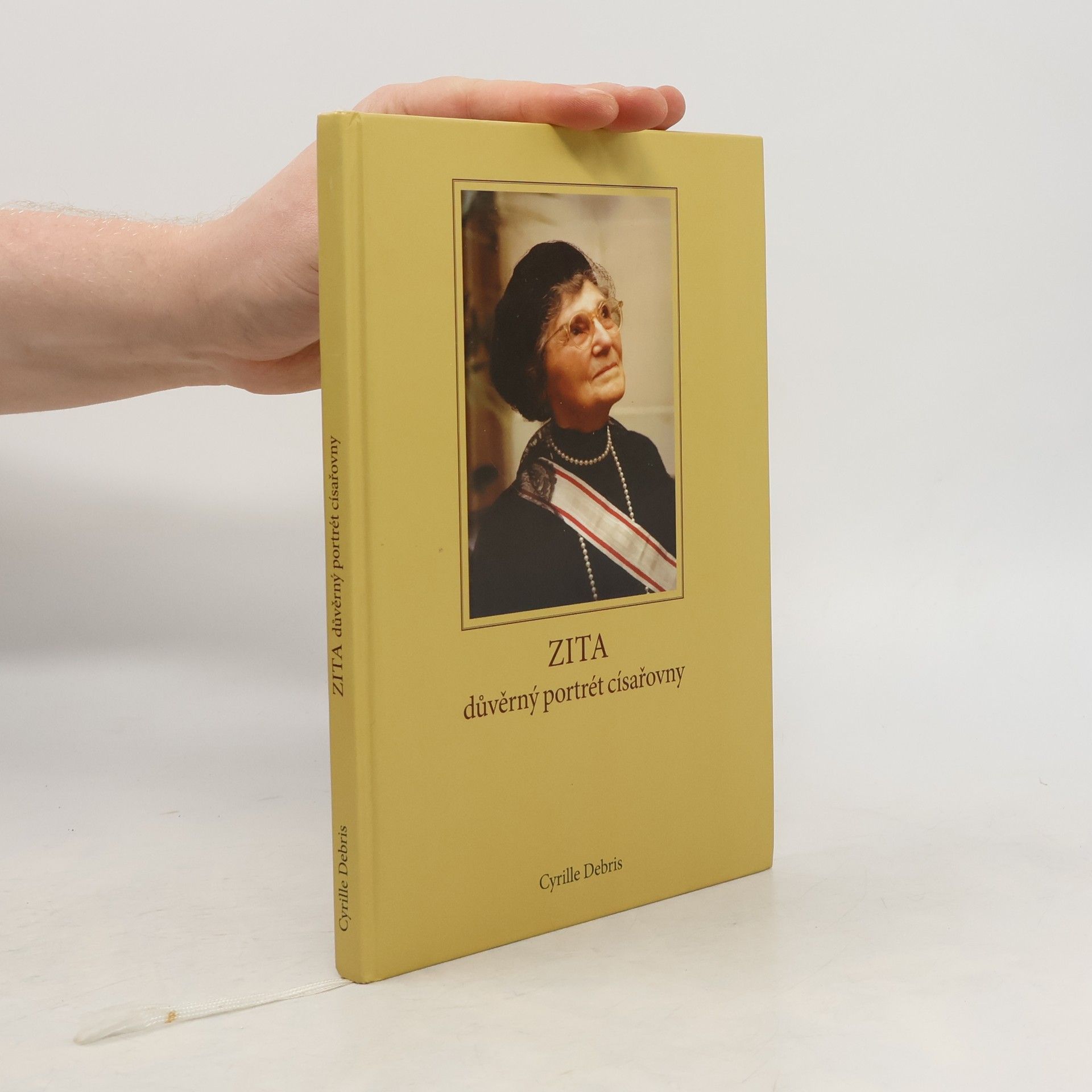 Cyrille Debris Zita: důvěrný portrét císařovny