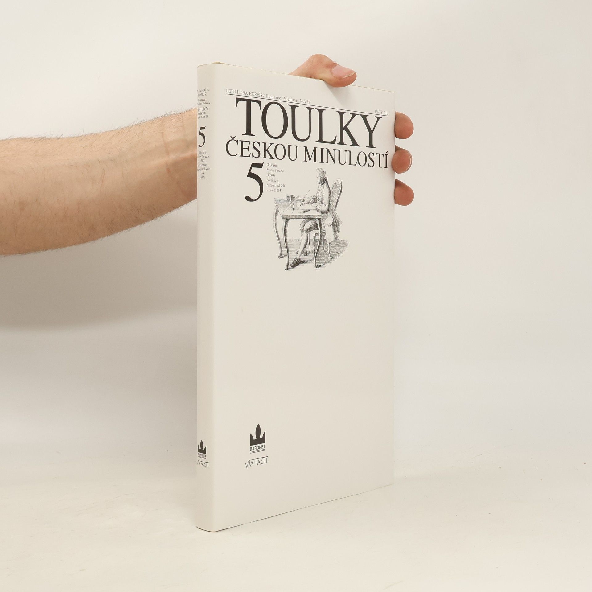 Petr Hořejš Toulky českou minulostí 5