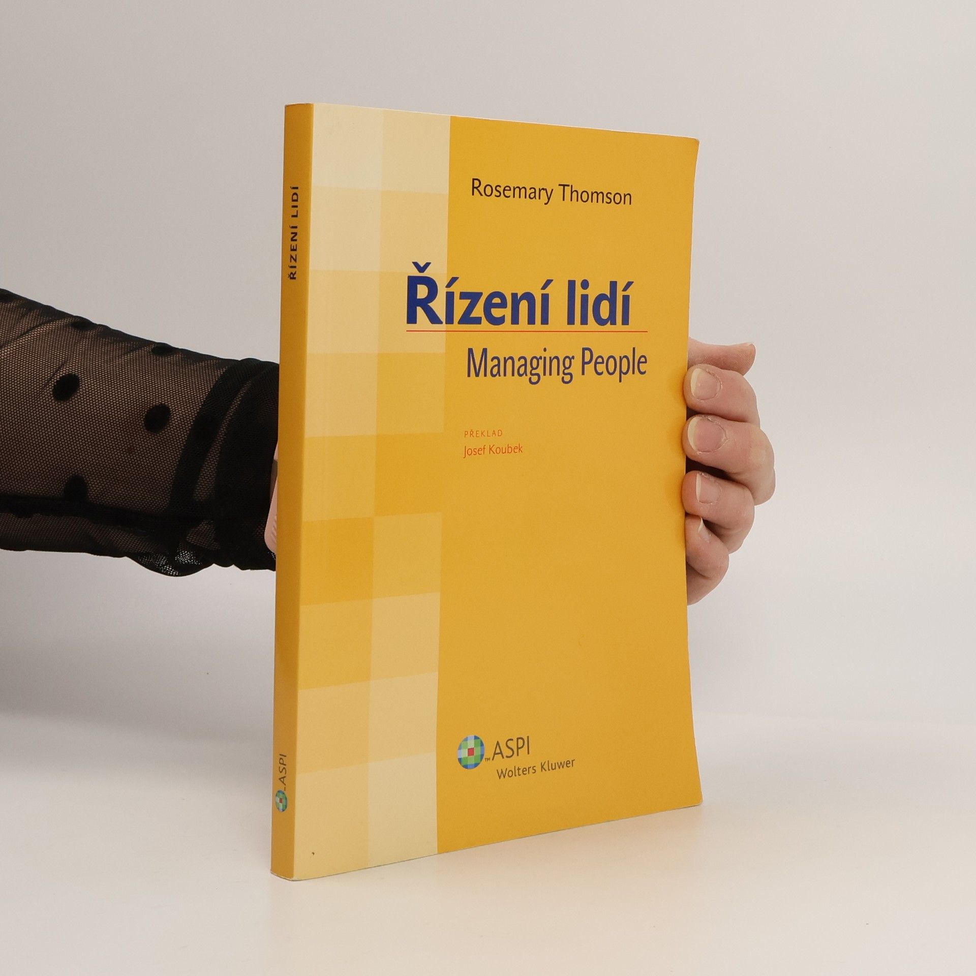Rosemary Thomson Řízení lidí : Managing people