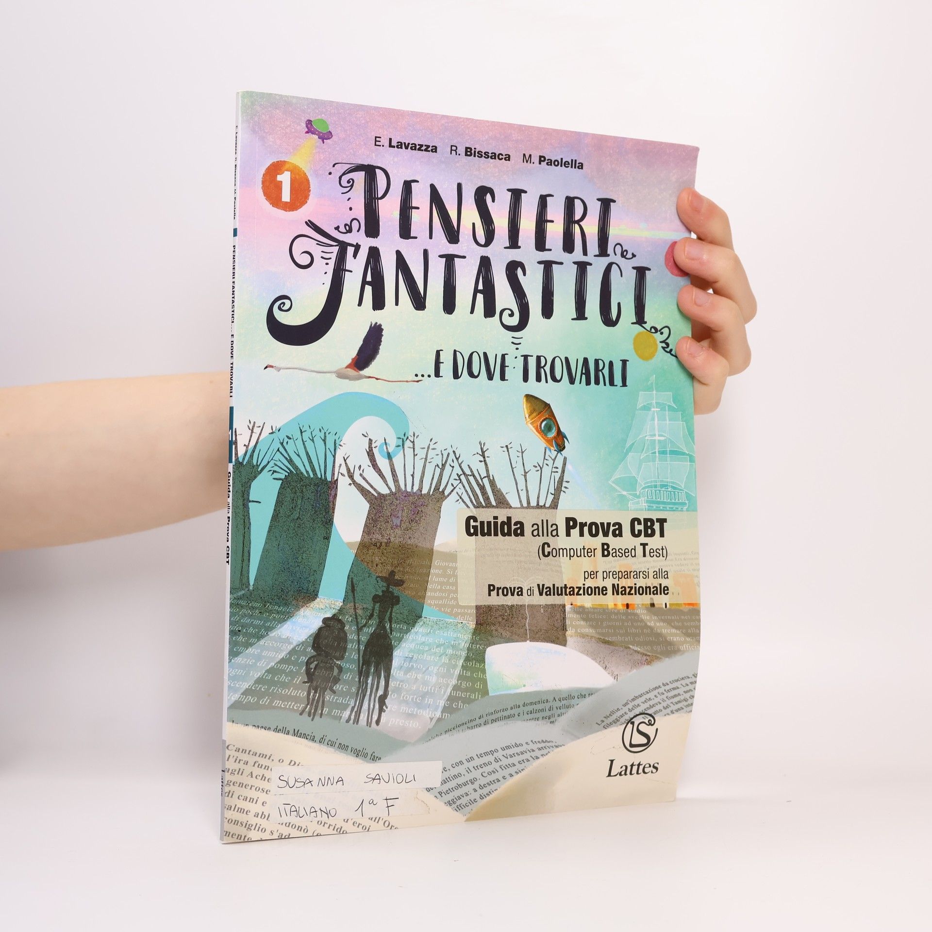 Enrica Lavazza  Pensieri fantastici... e dove trovarli. Per la Scuola media. Con e-book. Con espansione online. Con 2 Libro: Mito epica-Guida alla prova cbt 1