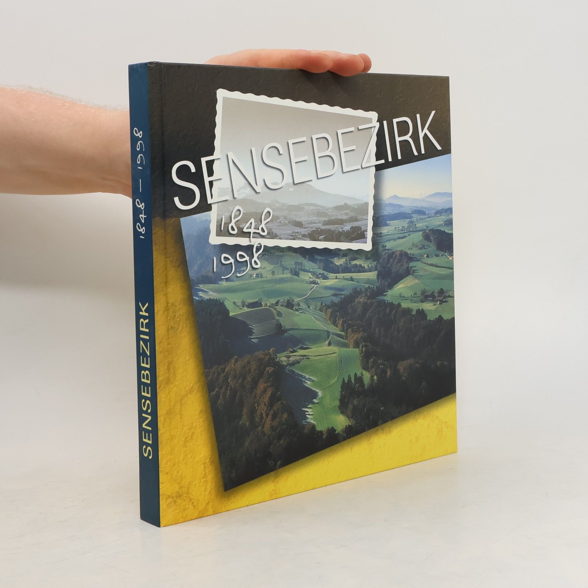 Autorenkollektiv Sensebezirk 1848–1998