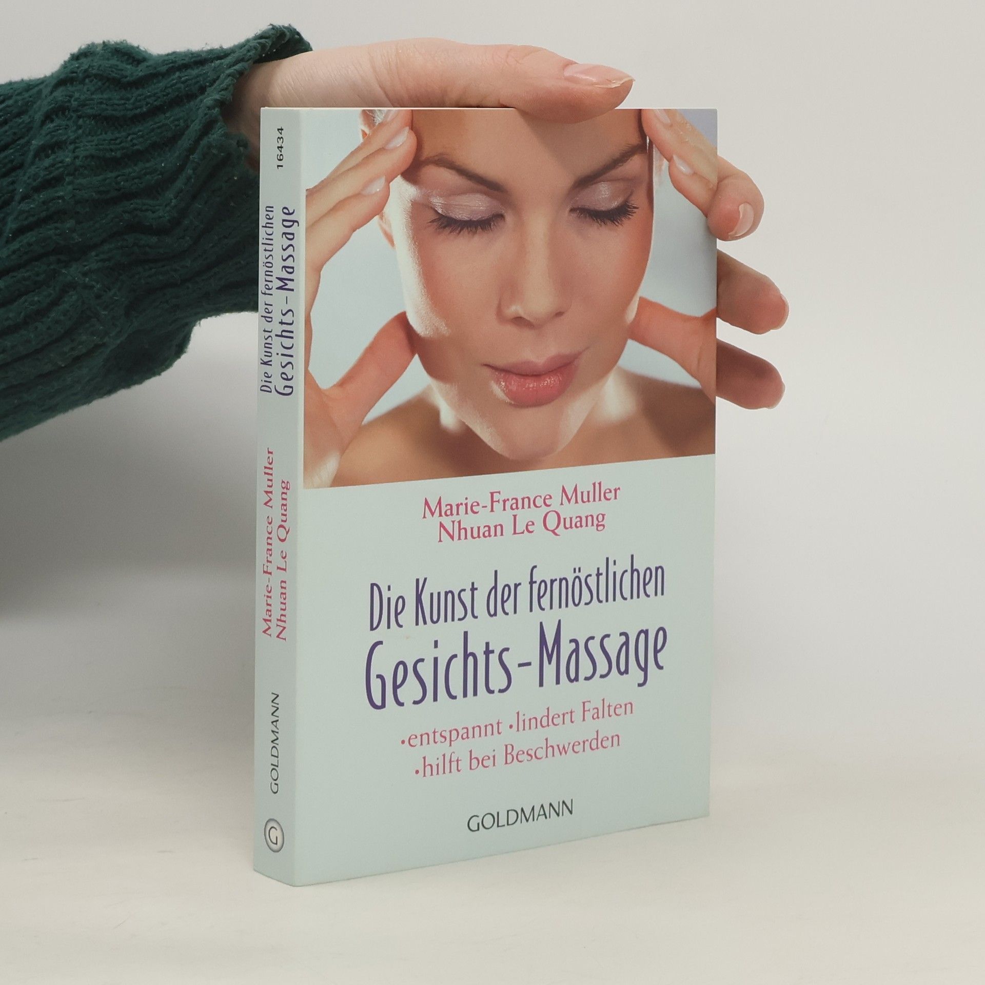 Marie-France Muller Die Kunst der fernöstlichen Gesichts-Massage