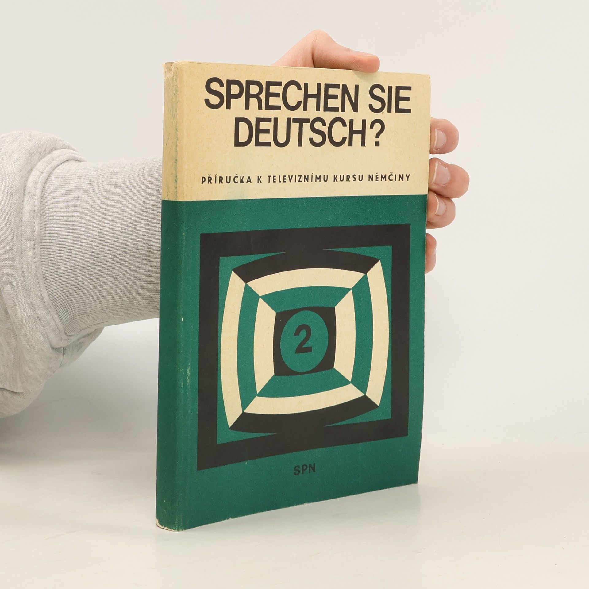 Veronika Bendová Sprechen Sie Deutsch? Příručka k televiznímu kursu němčiny 2
