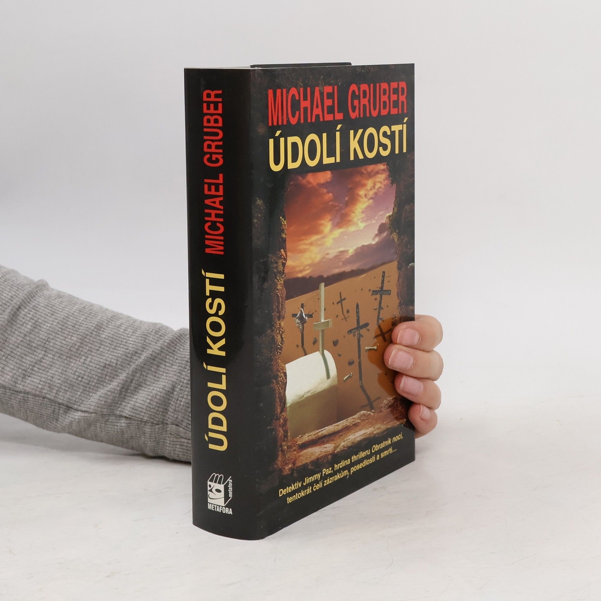 Michael Gruber Údolí kostí