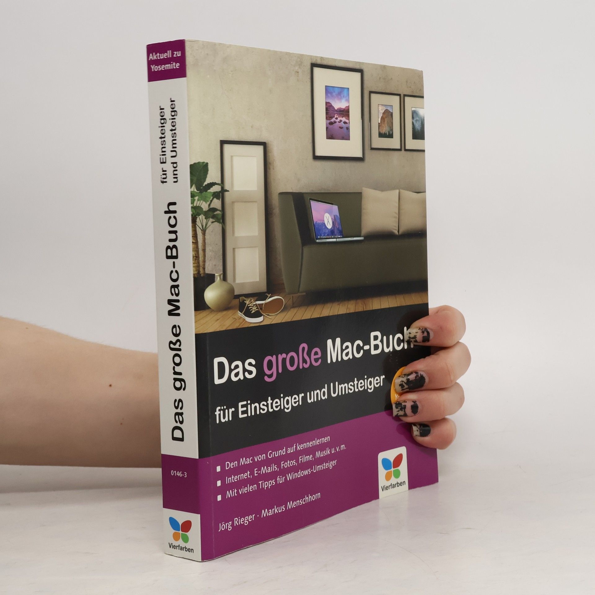 Jörg Rieger Das große Mac-Buch für Einsteiger und Umsteiger