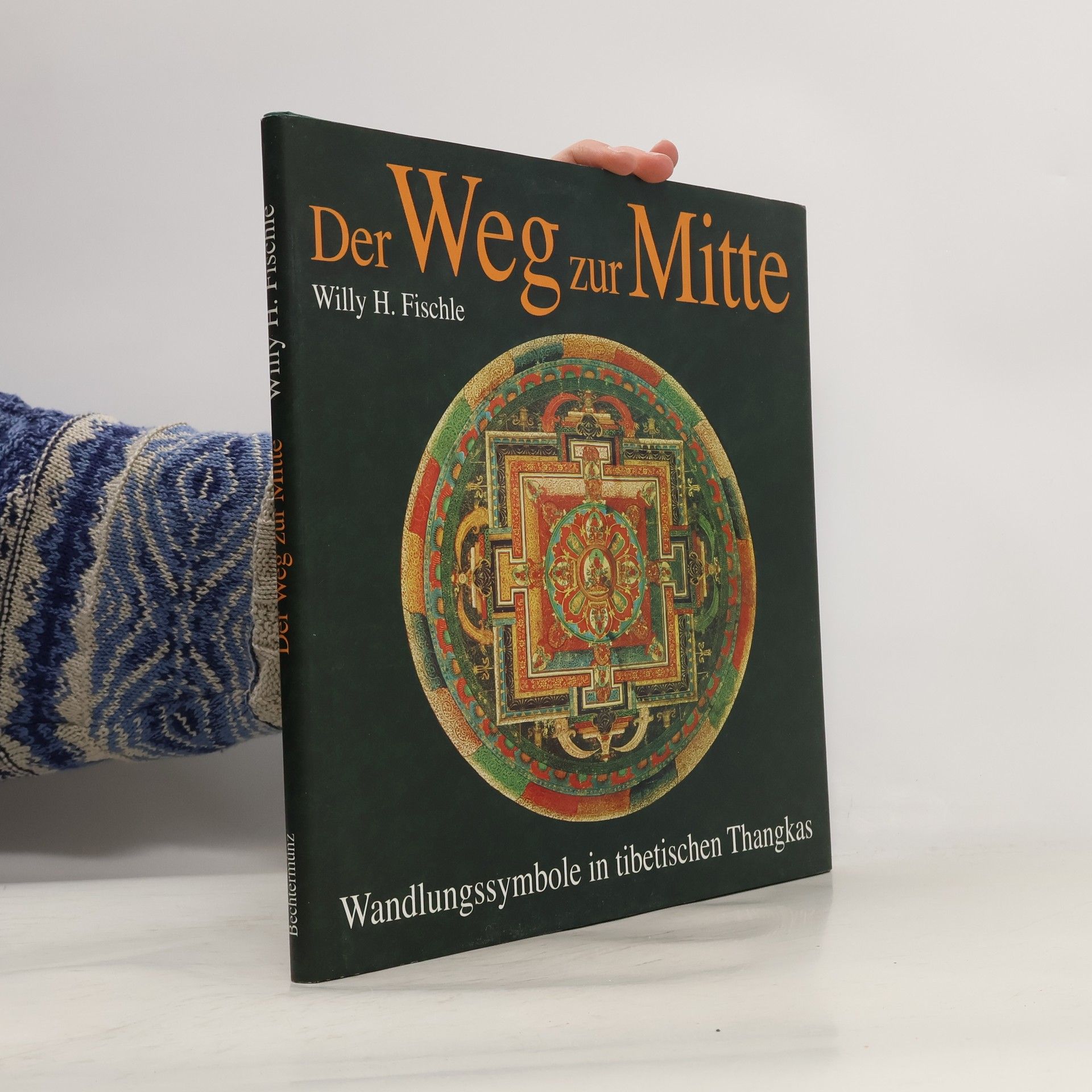 Willy H. Fischle Der Weg zur Mitte