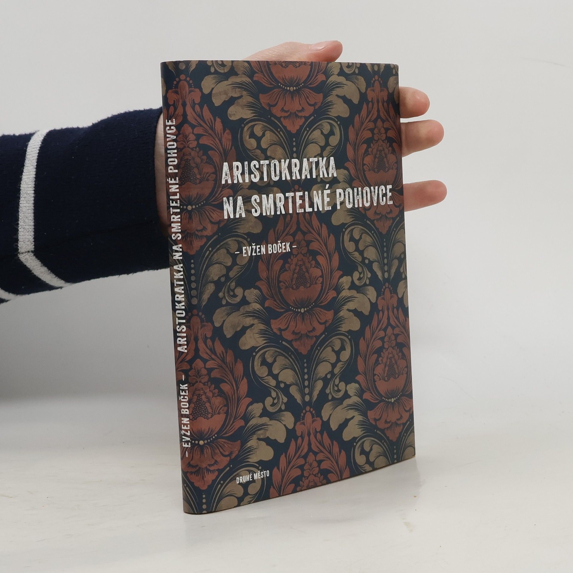 Evžen Boček Aristokratka na smrtelné pohovce