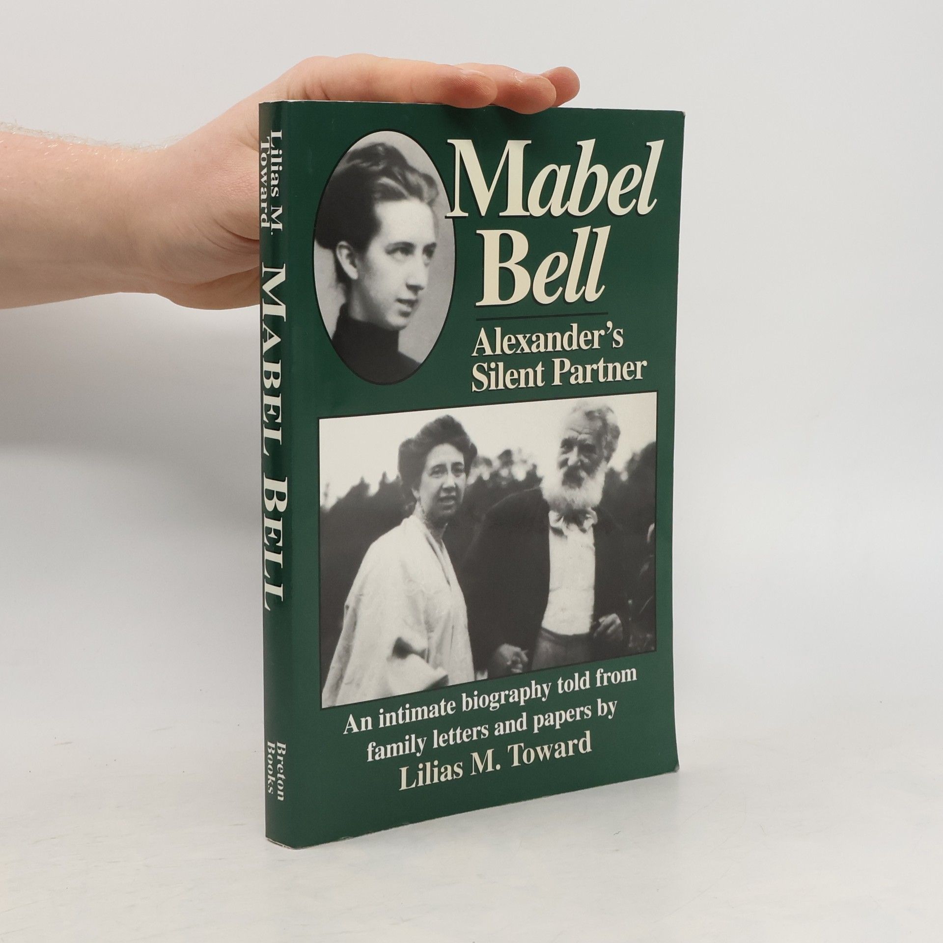 Lilias M. Toward Mabel Bell