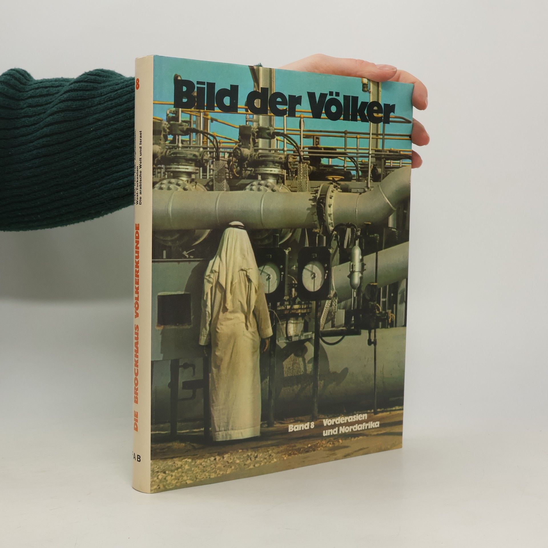 Thomas Keiderling Bild der Völker 8. Vorderasien und Nordafrika