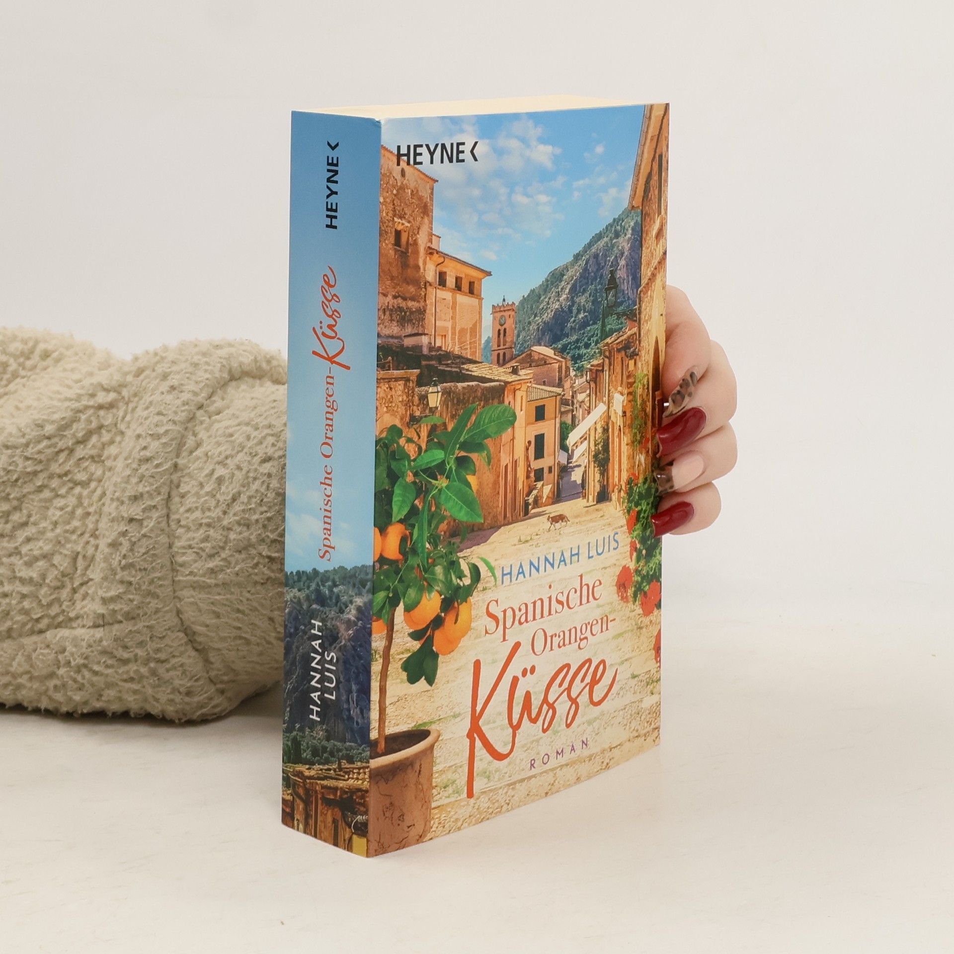 Hannah Luis Spanische Orangenküsse