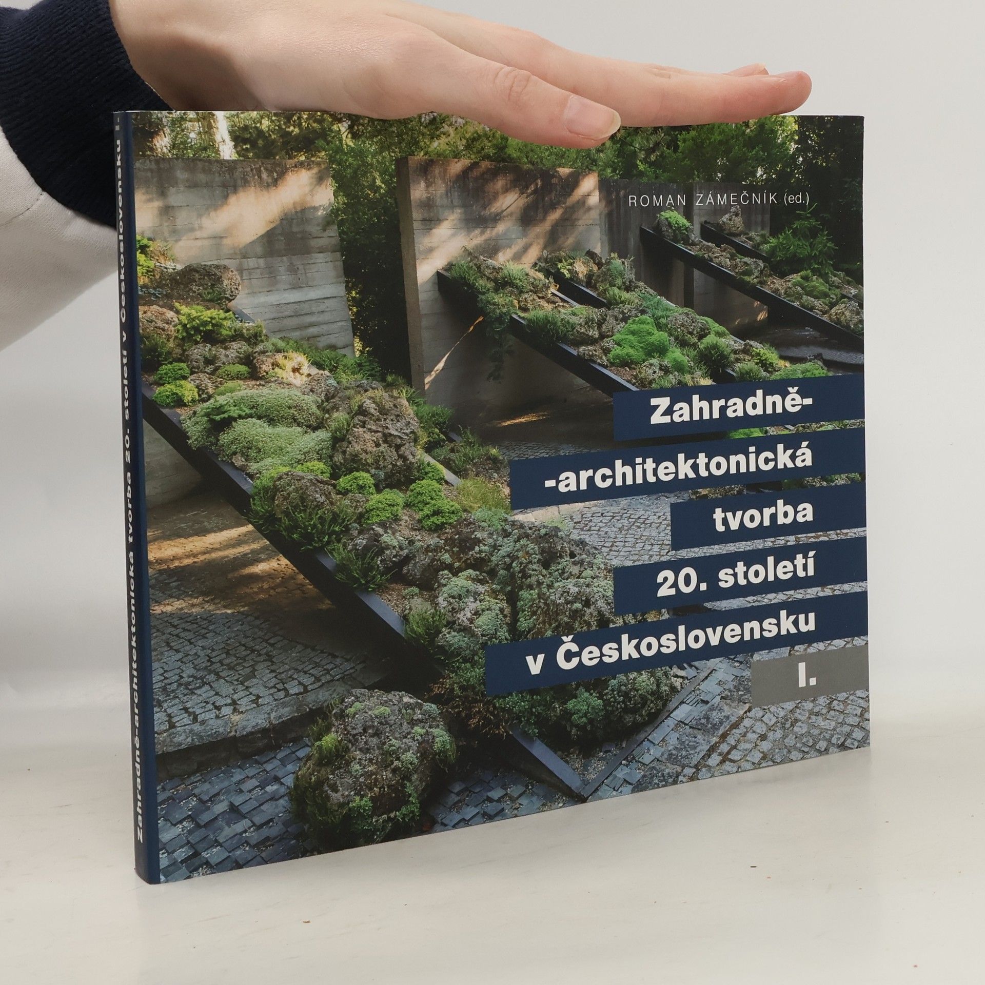 Zahradně-architektonická tvorba 20. století v Československu I.