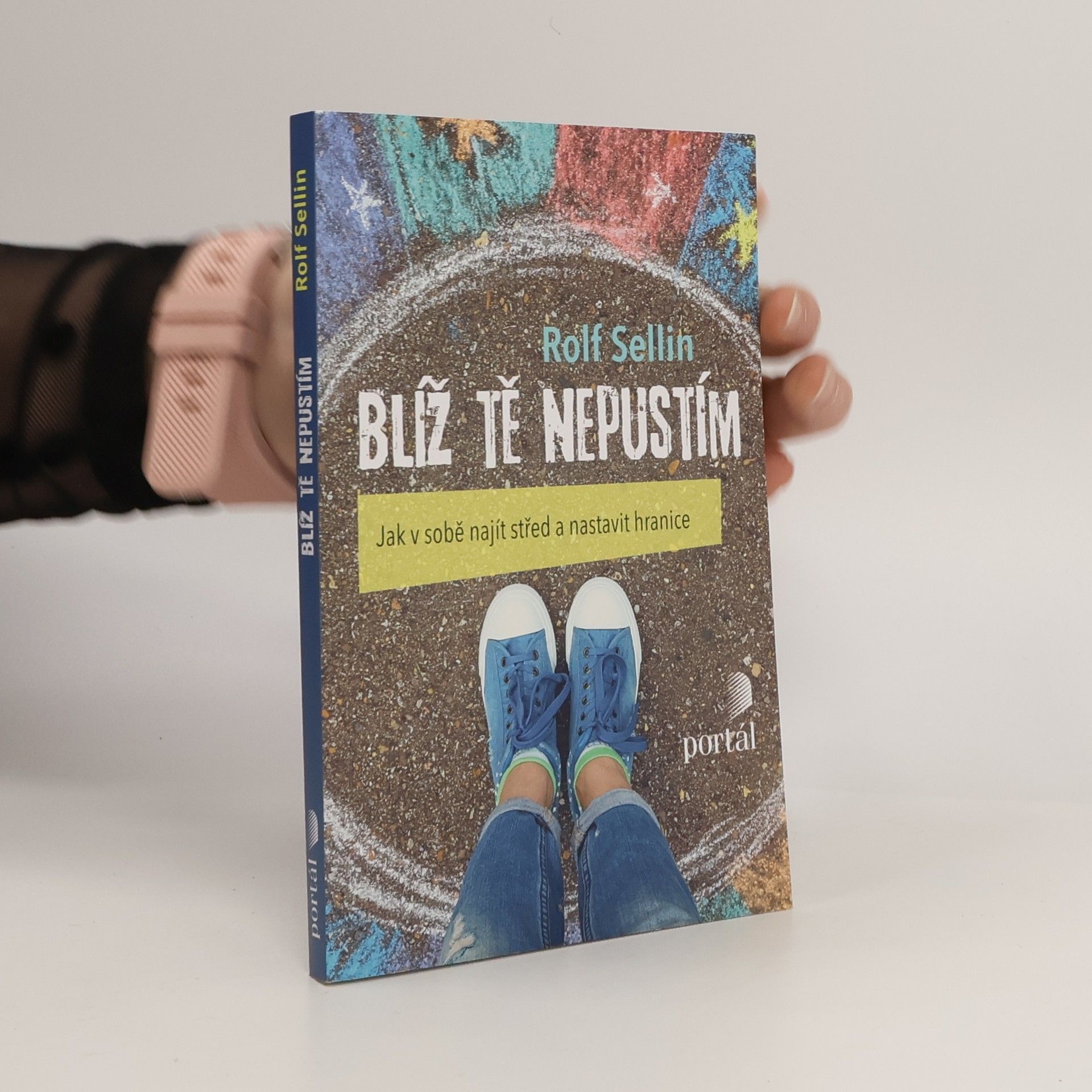 Rolf Sellin Blíž tě nepustím