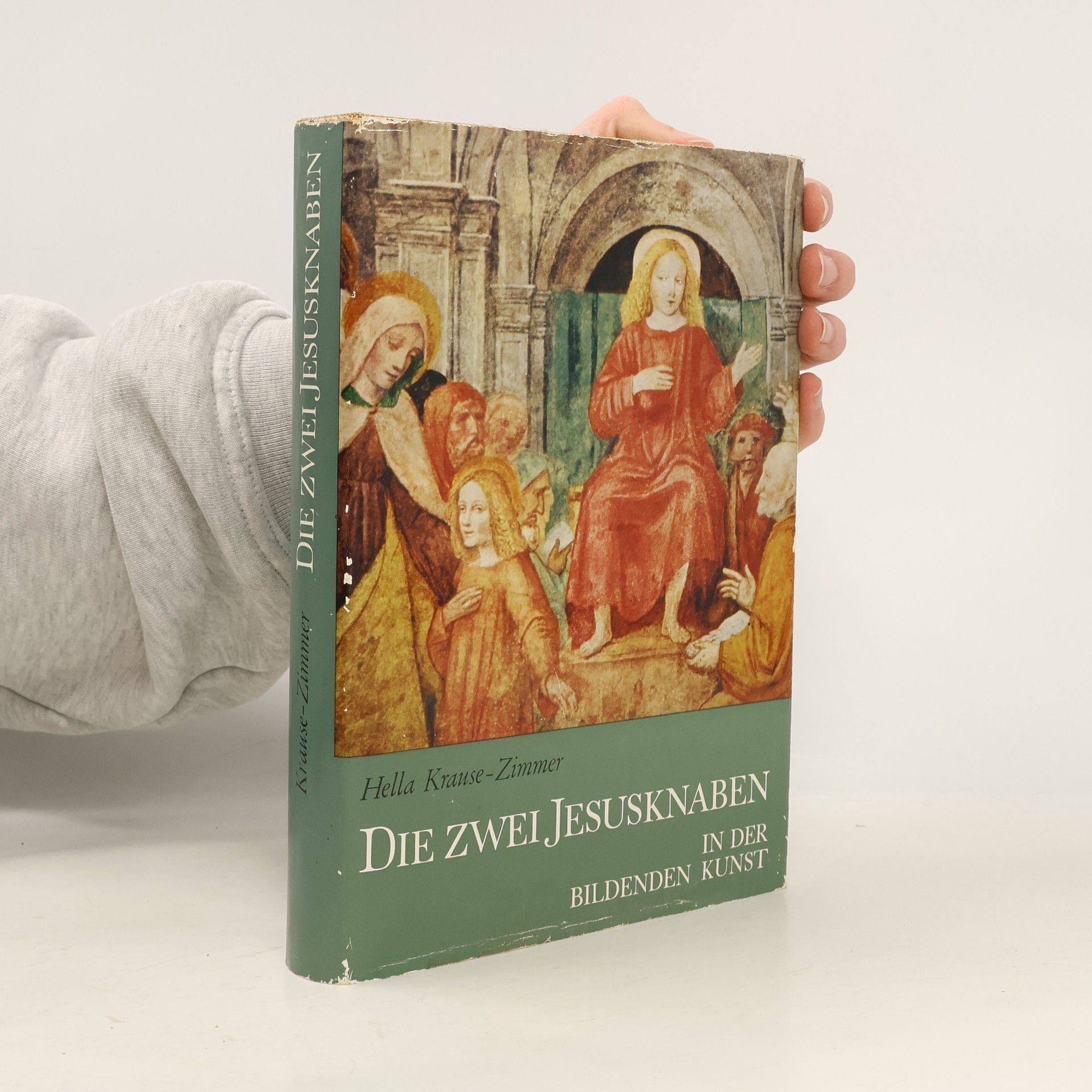 Hella Krause Zimmer Die zwei Jesusknaben in der bildenden Kunst