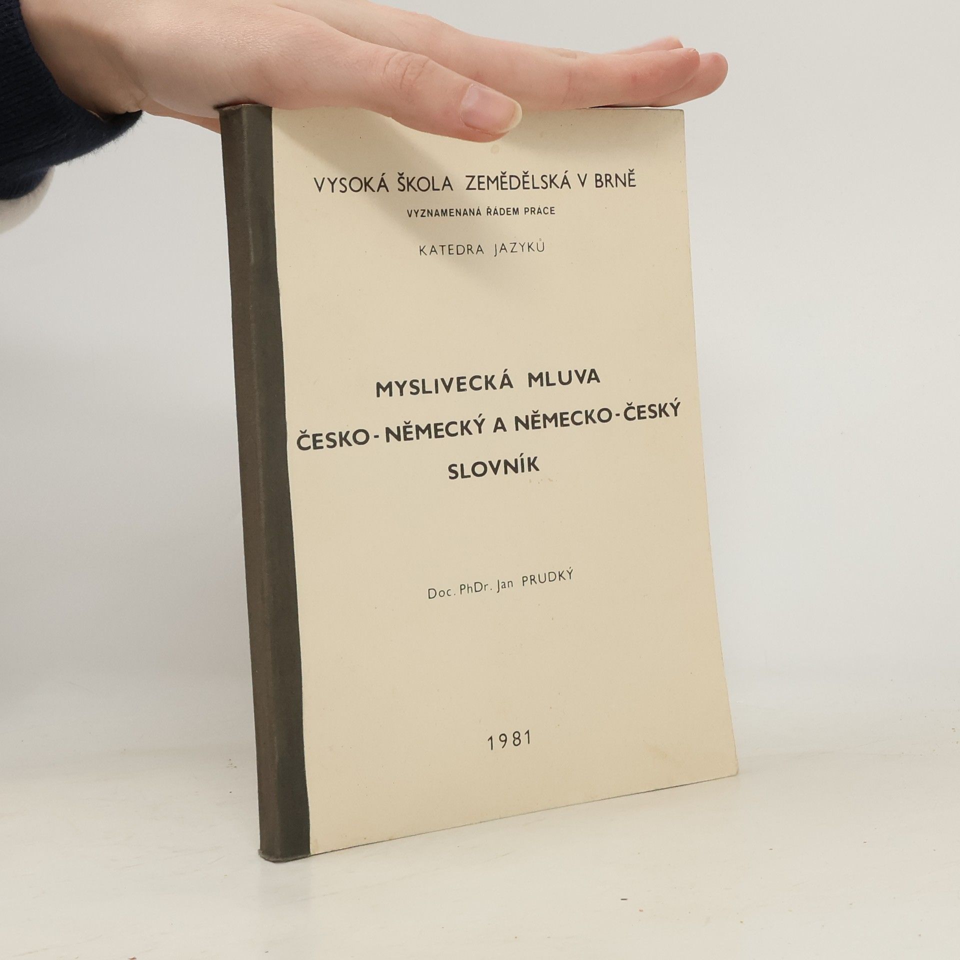 Jan Prudký Myslivecká mluva, česko-německý a německo-český slovník