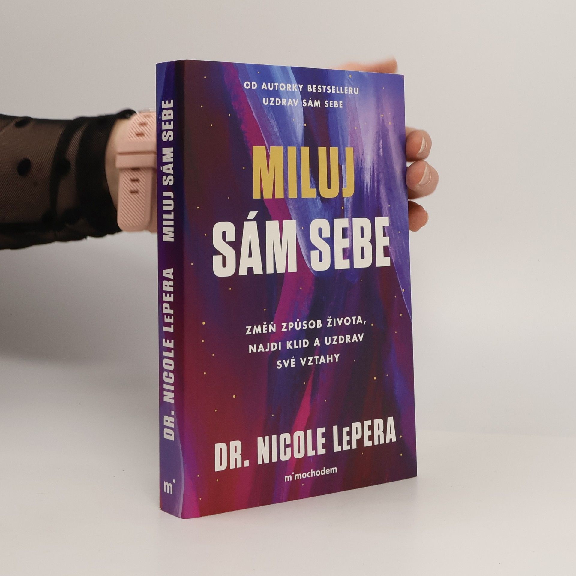 Nicole LePera Miluj sám sebe
