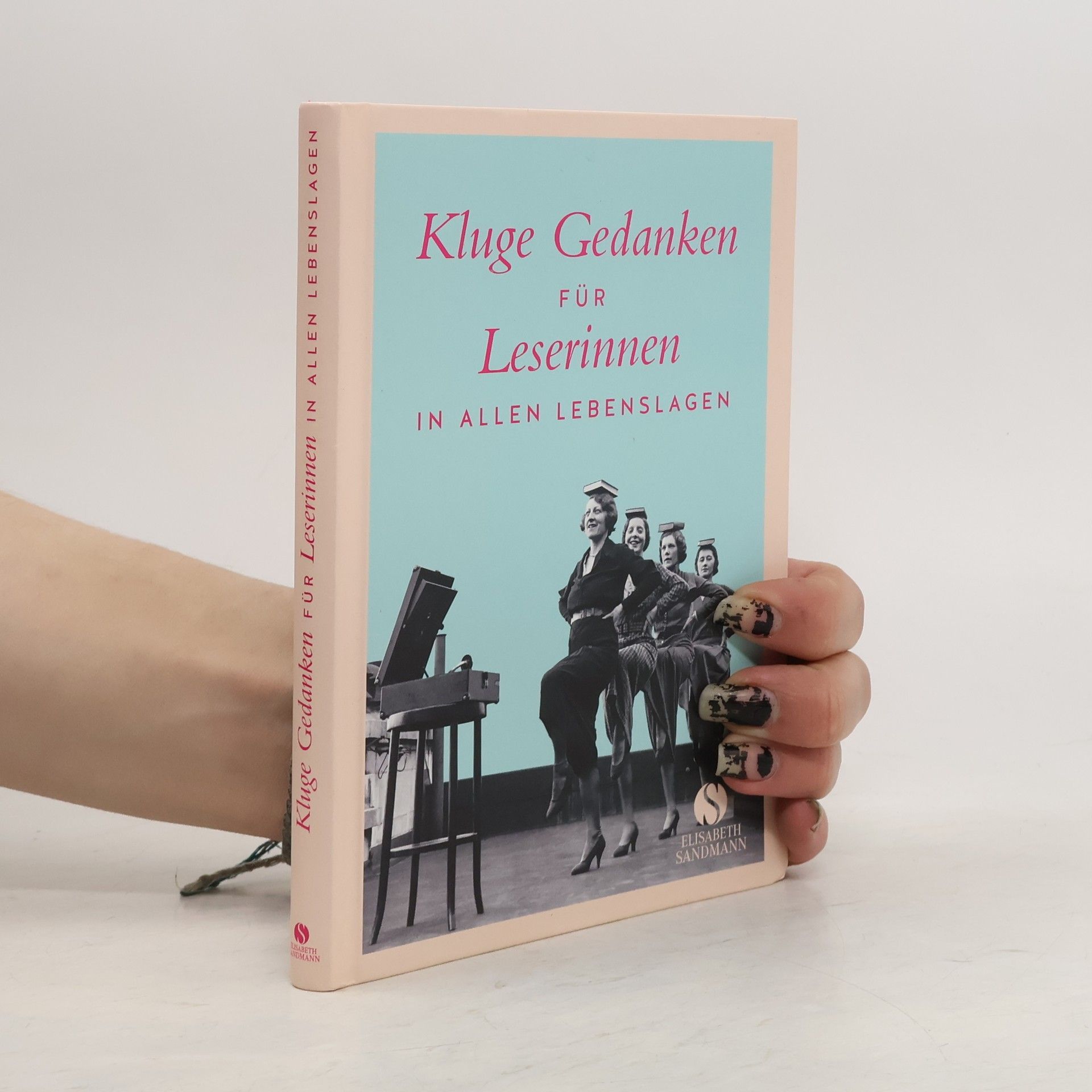 Various authors Kluge Gedanken für Leserinnen in allen Lebenslagen