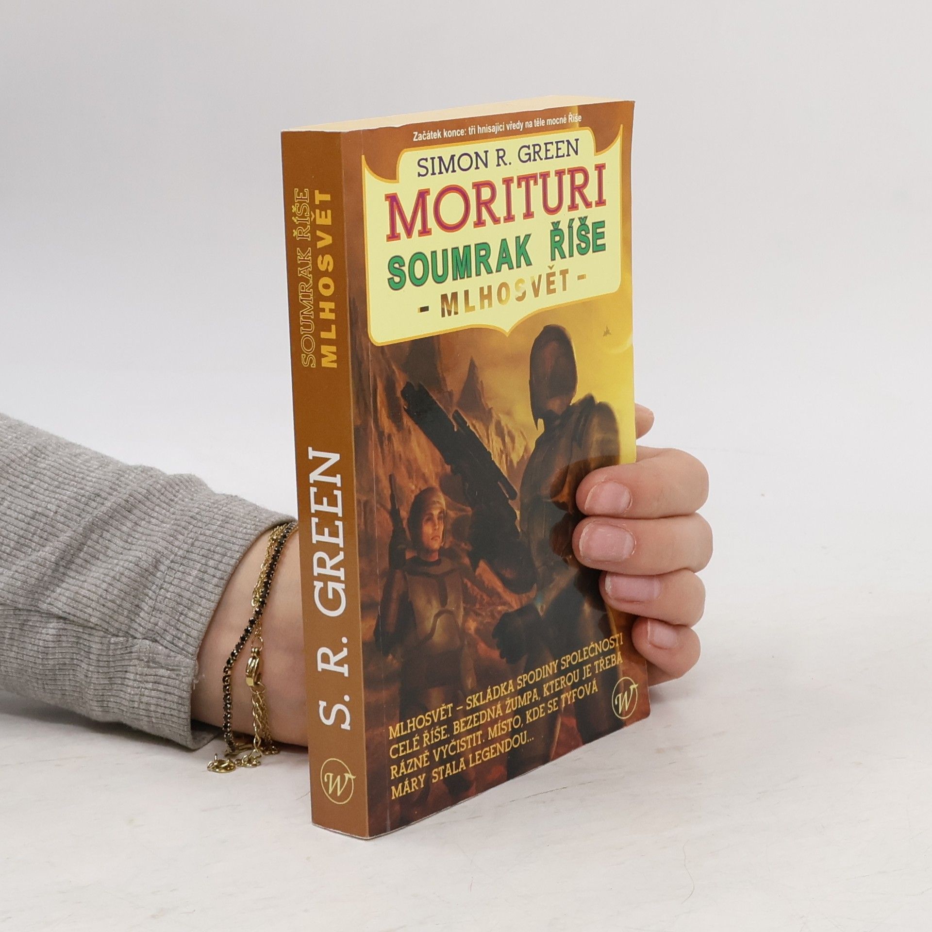 Simon R. Green Soumrak Říše. 1, Mlhosvět