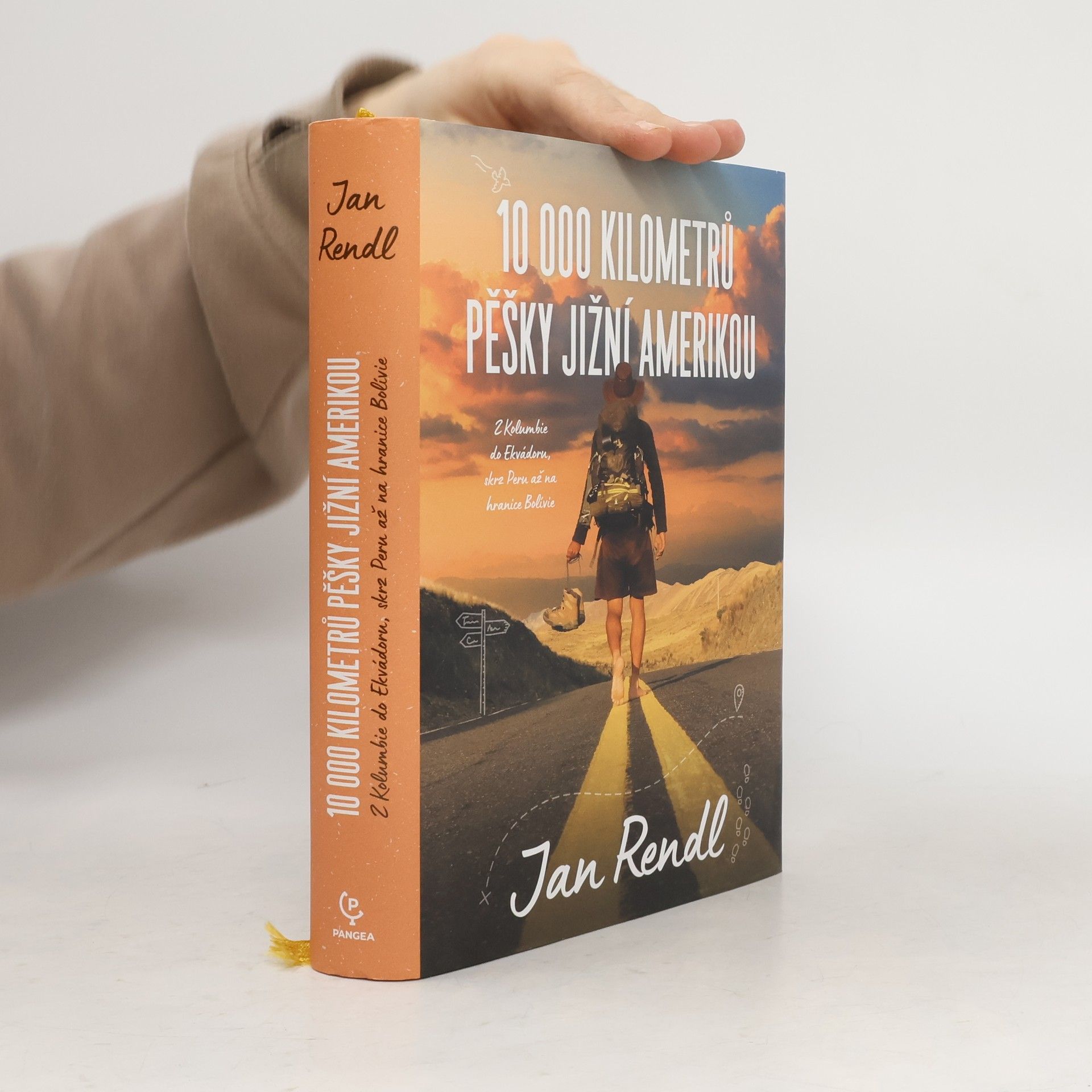 Jan Rendl 10 000 kilometrů pěšky Jižní Amerikou. Z Kolumbie do Ekvádoru, skrz Peru až na hranice Bolívie