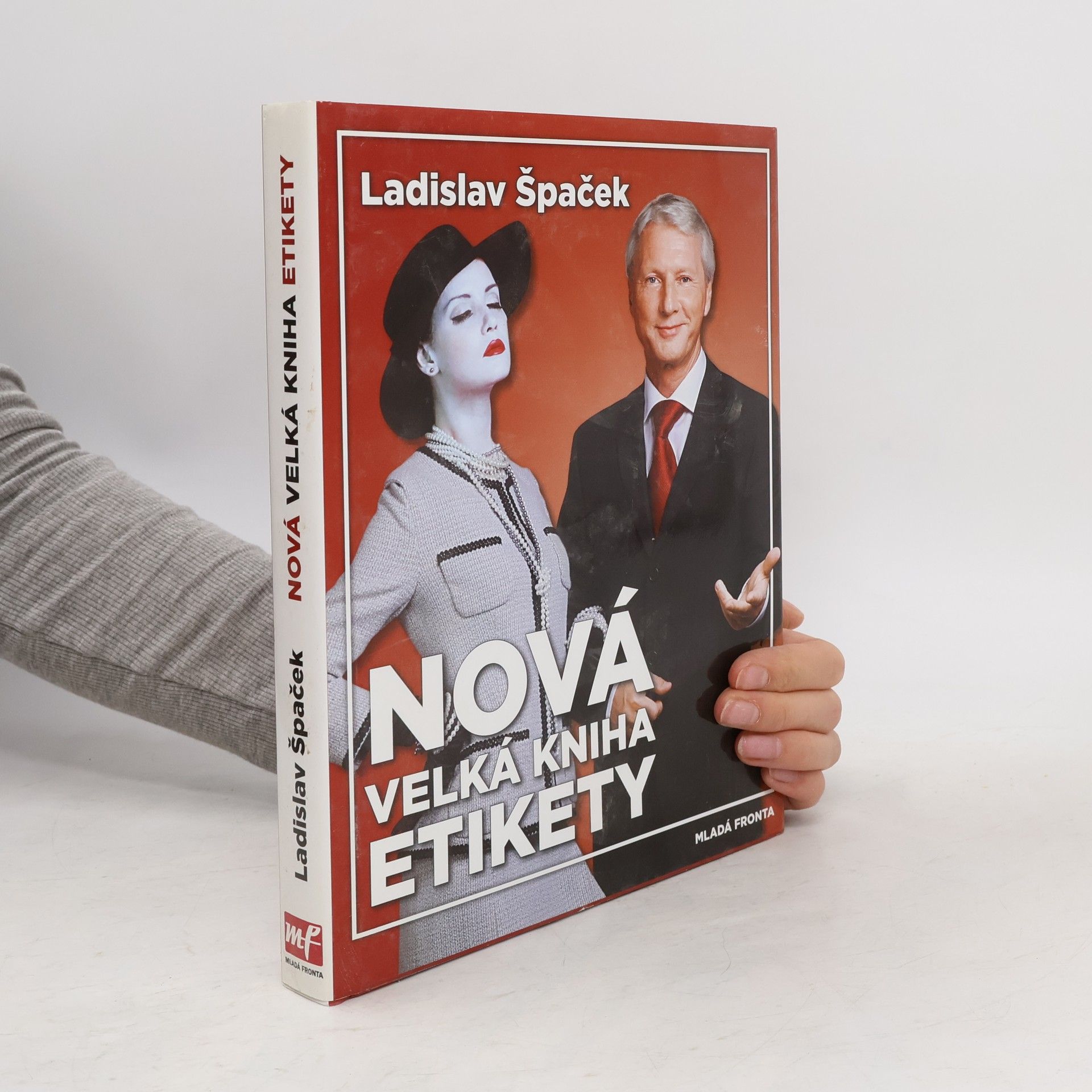 Ladislav Špaček Nová velká kniha etikety