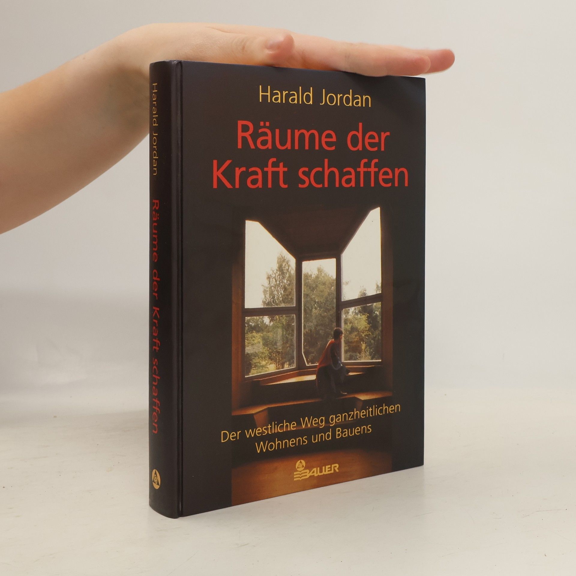 Harald Jordan Räume der Kraft schaffen