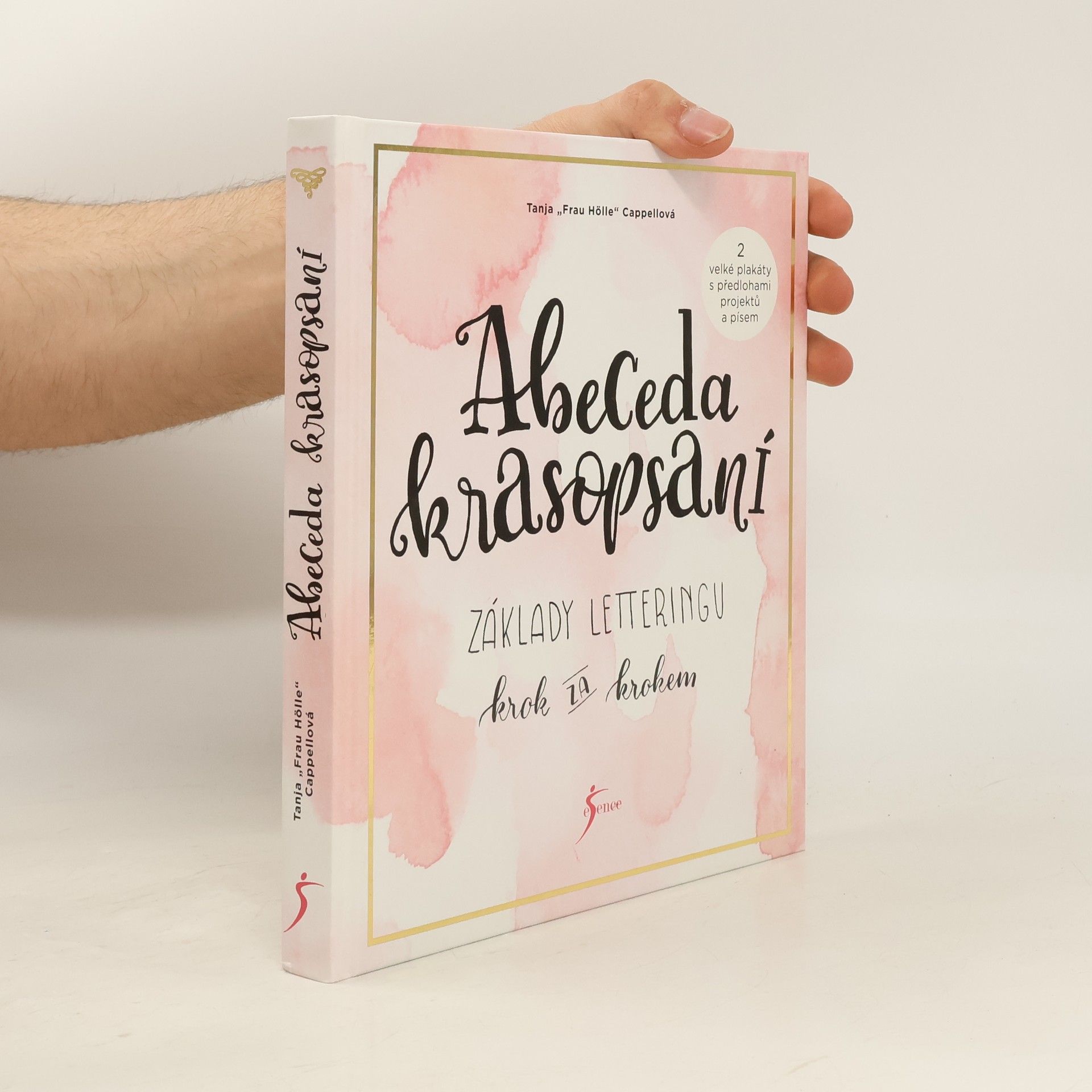 Tanja Cappell Abeceda krasopsaní : základy letteringu krok za krokem