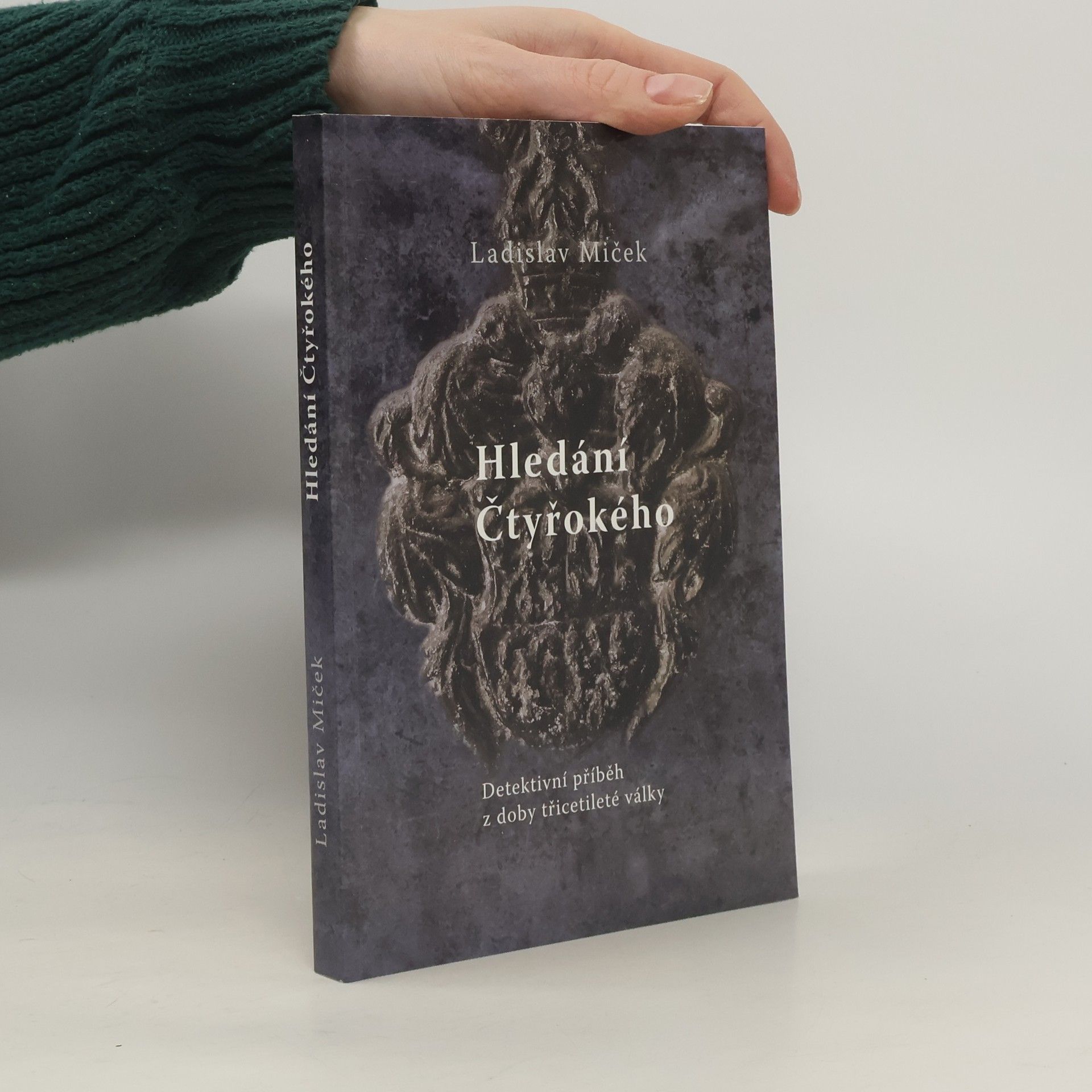 Hledání Čtyřokého: Detektivní příběh z doby třicetileté války